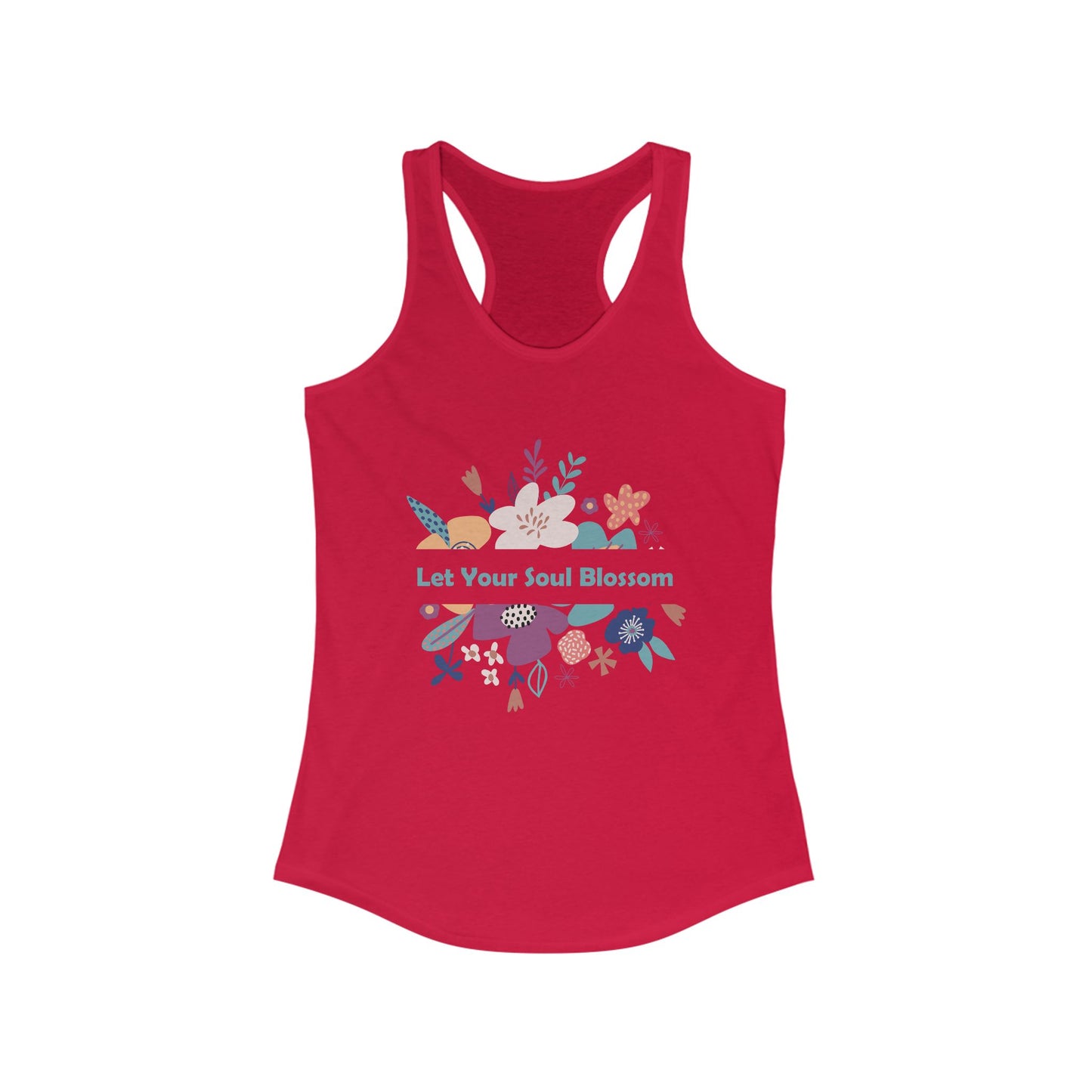 "Let Your Soul Blossom" Floral Racerback Tank Top
