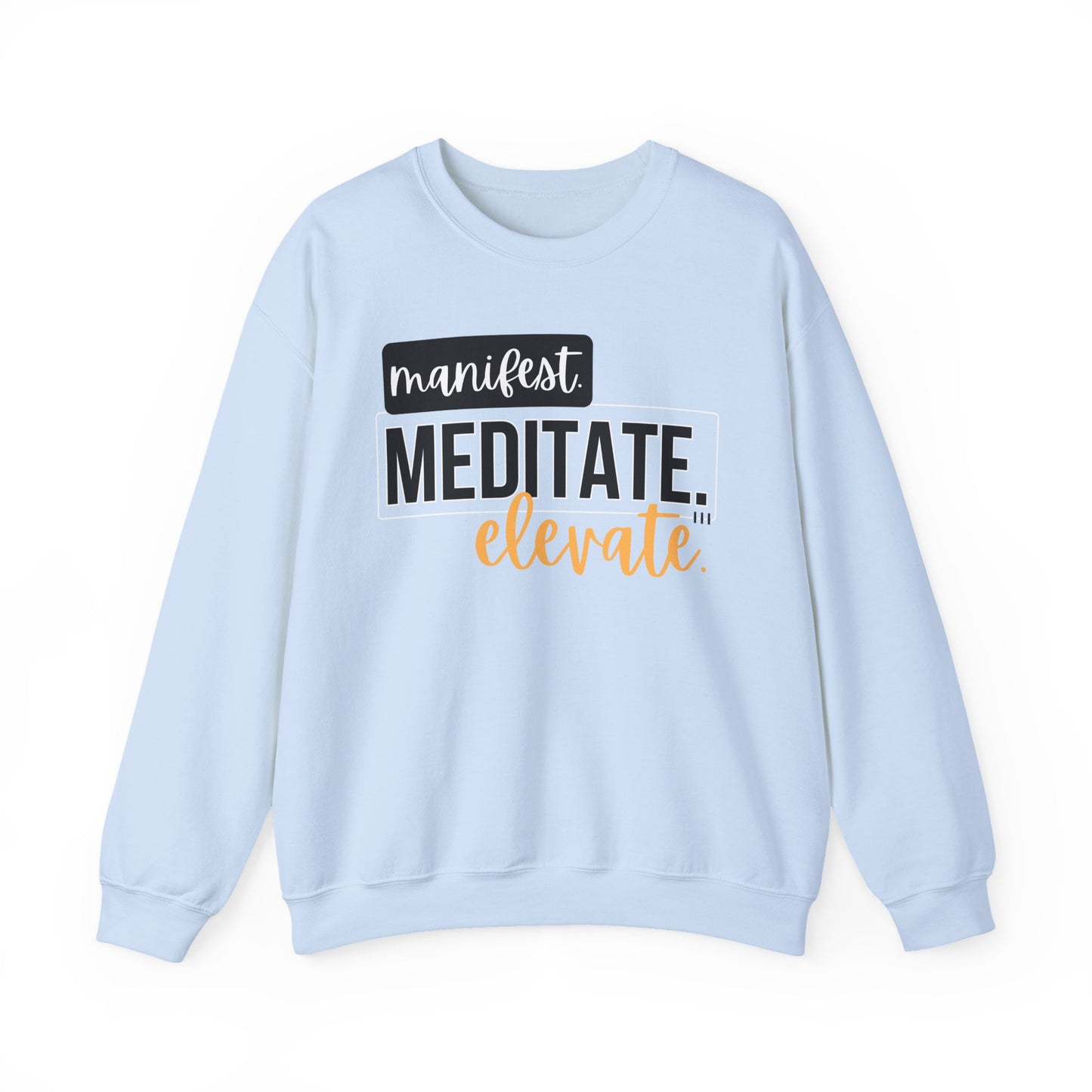 💫Manifest. Meditate. Elevate. - Align Your Energy Crewneck Sweatshirt
