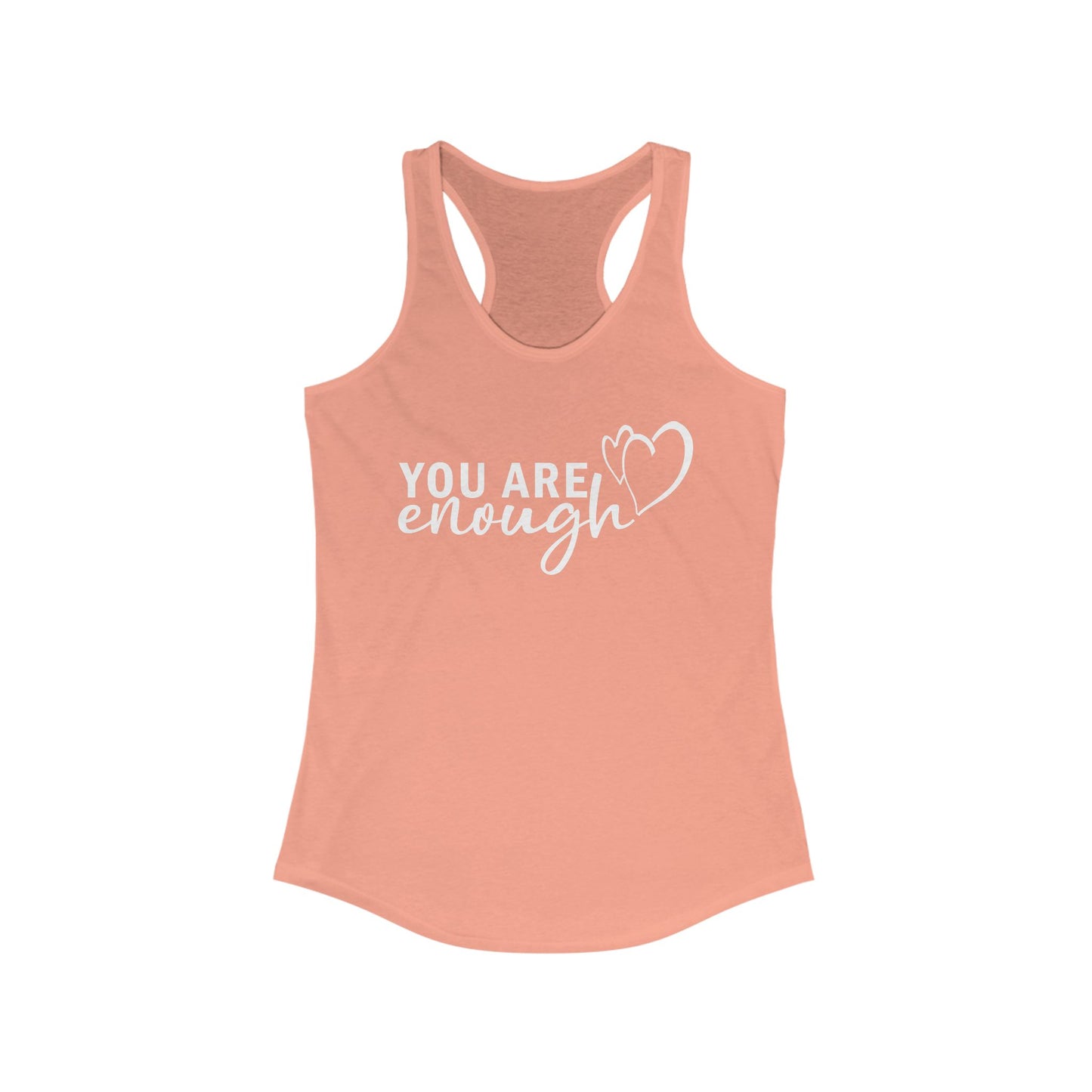 "You Are Enough" - Empowered & Embraced - Women's Racerback Tank