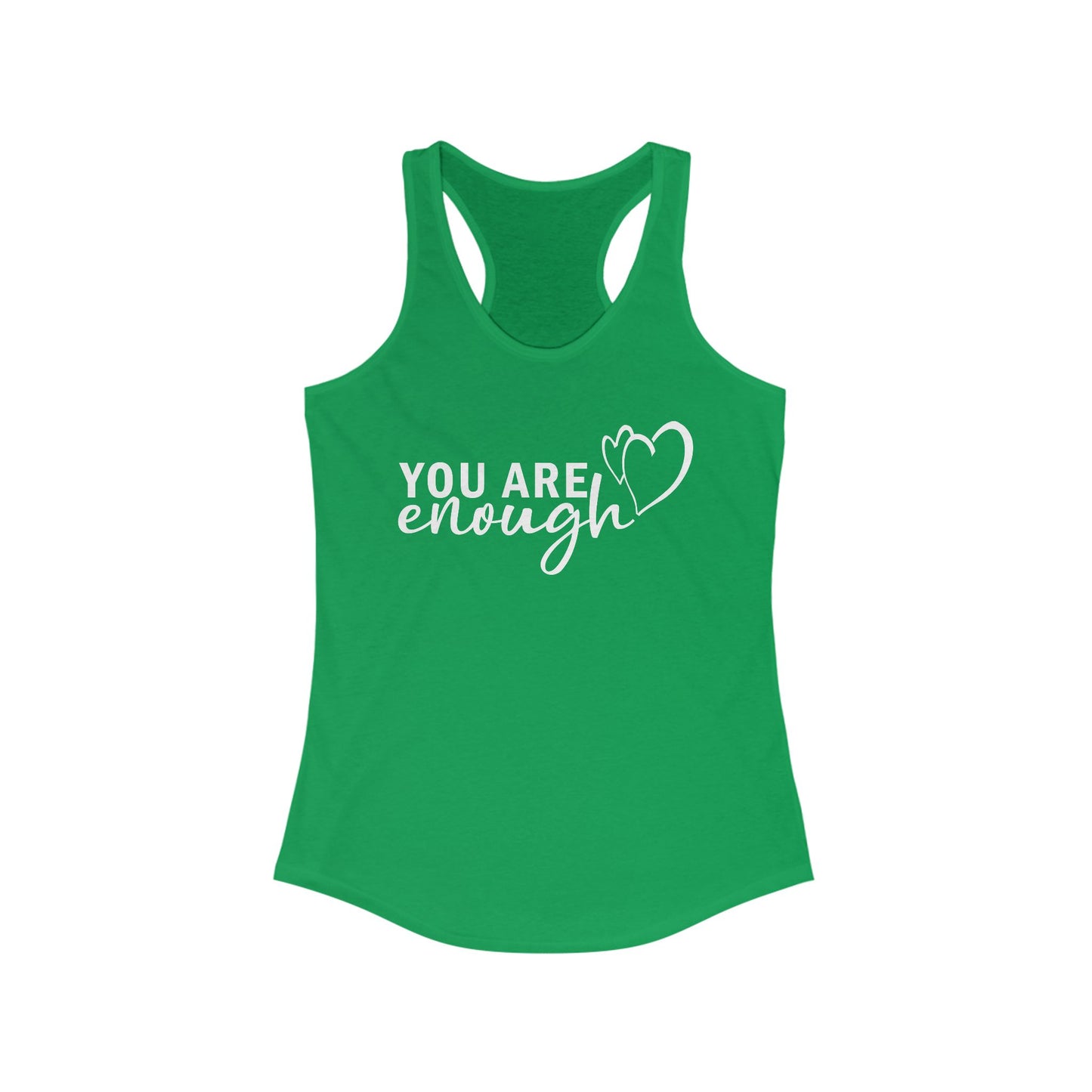 "You Are Enough" - Empowered & Embraced - Women's Racerback Tank