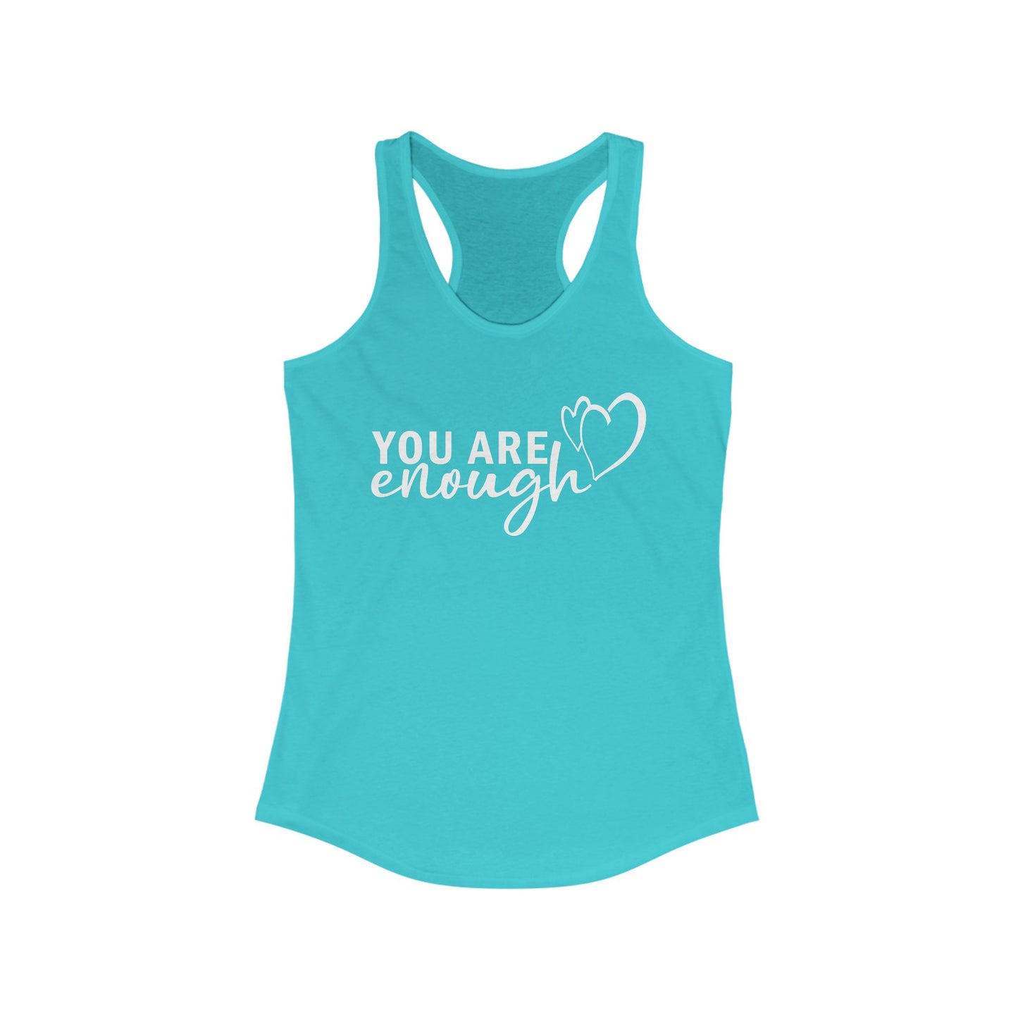 "You Are Enough" - Empowered & Embraced - Women's Racerback Tank