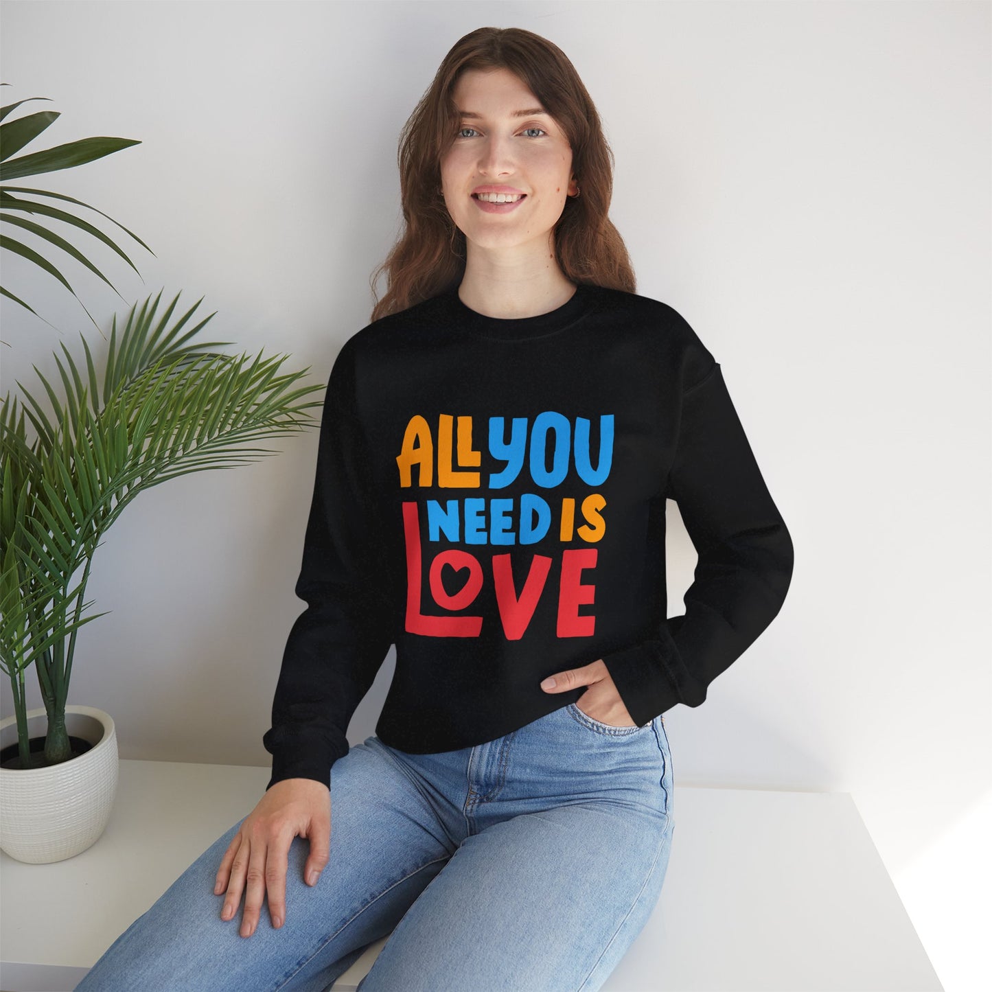 💖All You Need Is Love - Rainbow Affirmation Crewneck Sweatshirt