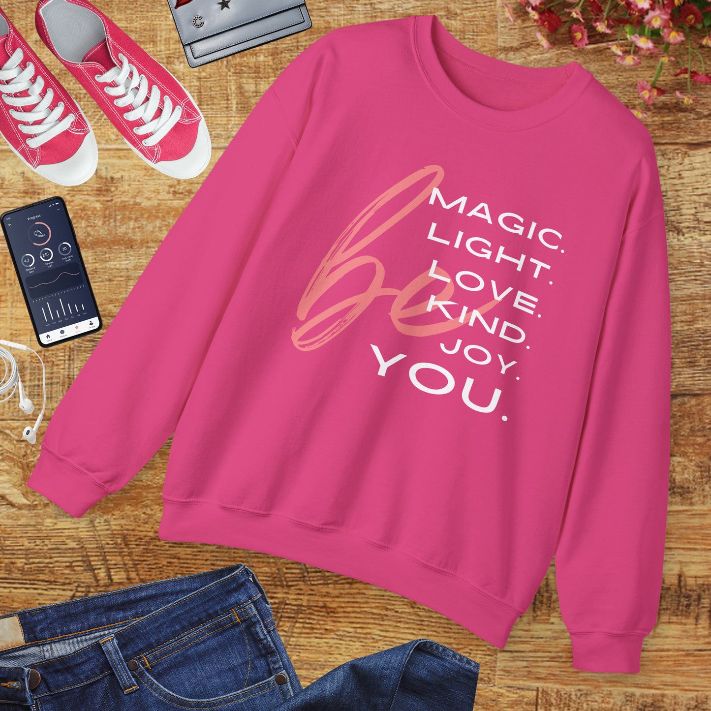 ✨BE - Magic, Light, Love, Kind, Joy, You💫 Crewneck Sweatshirt