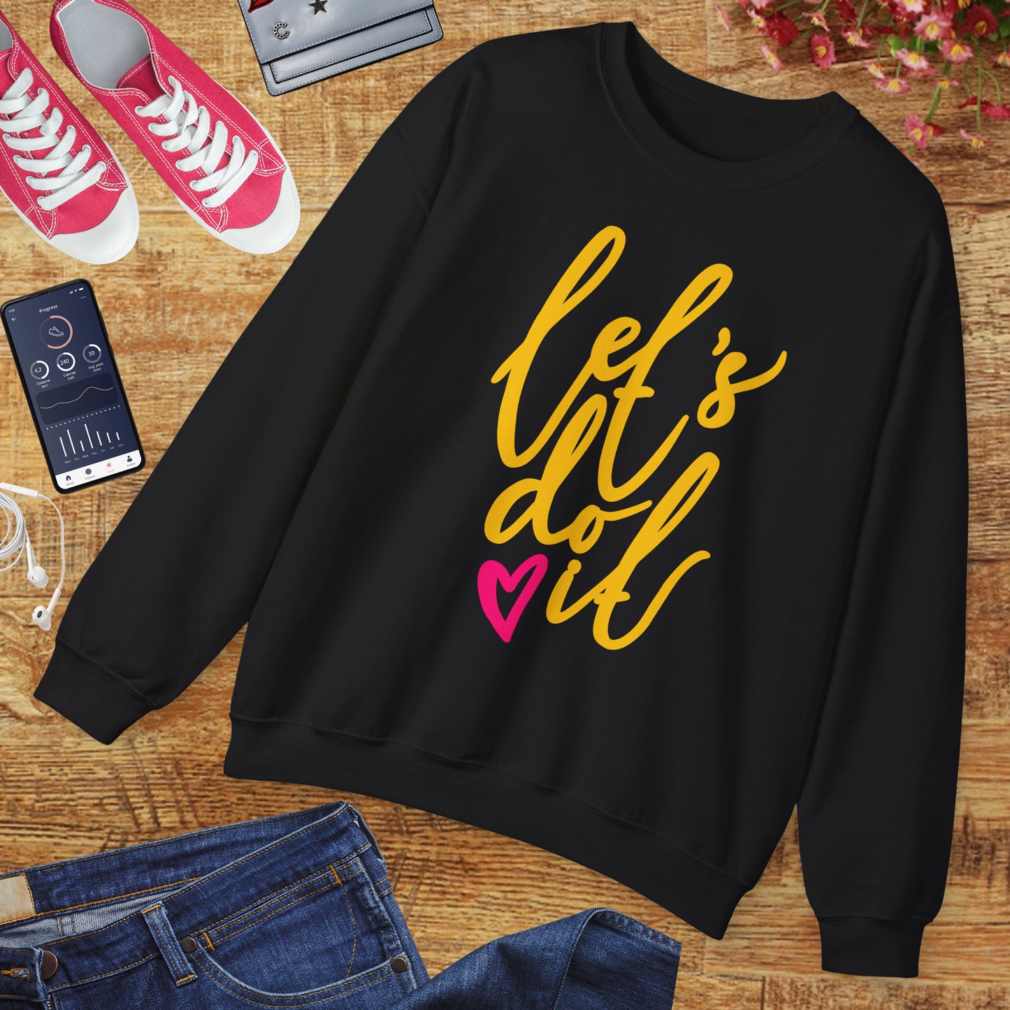 ❤️Let’s Do It - Heartfelt Motivation Crewneck Sweatshirt