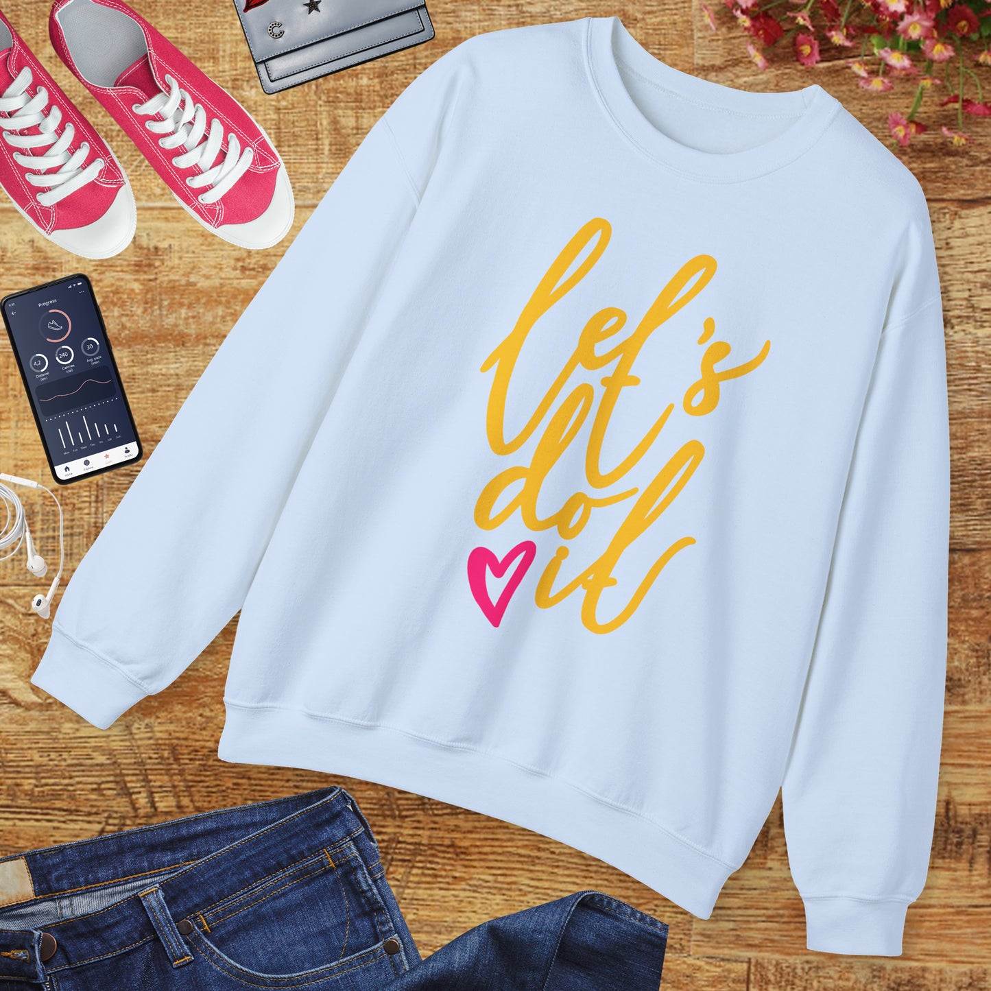 ❤️Let’s Do It - Heartfelt Motivation Crewneck Sweatshirt