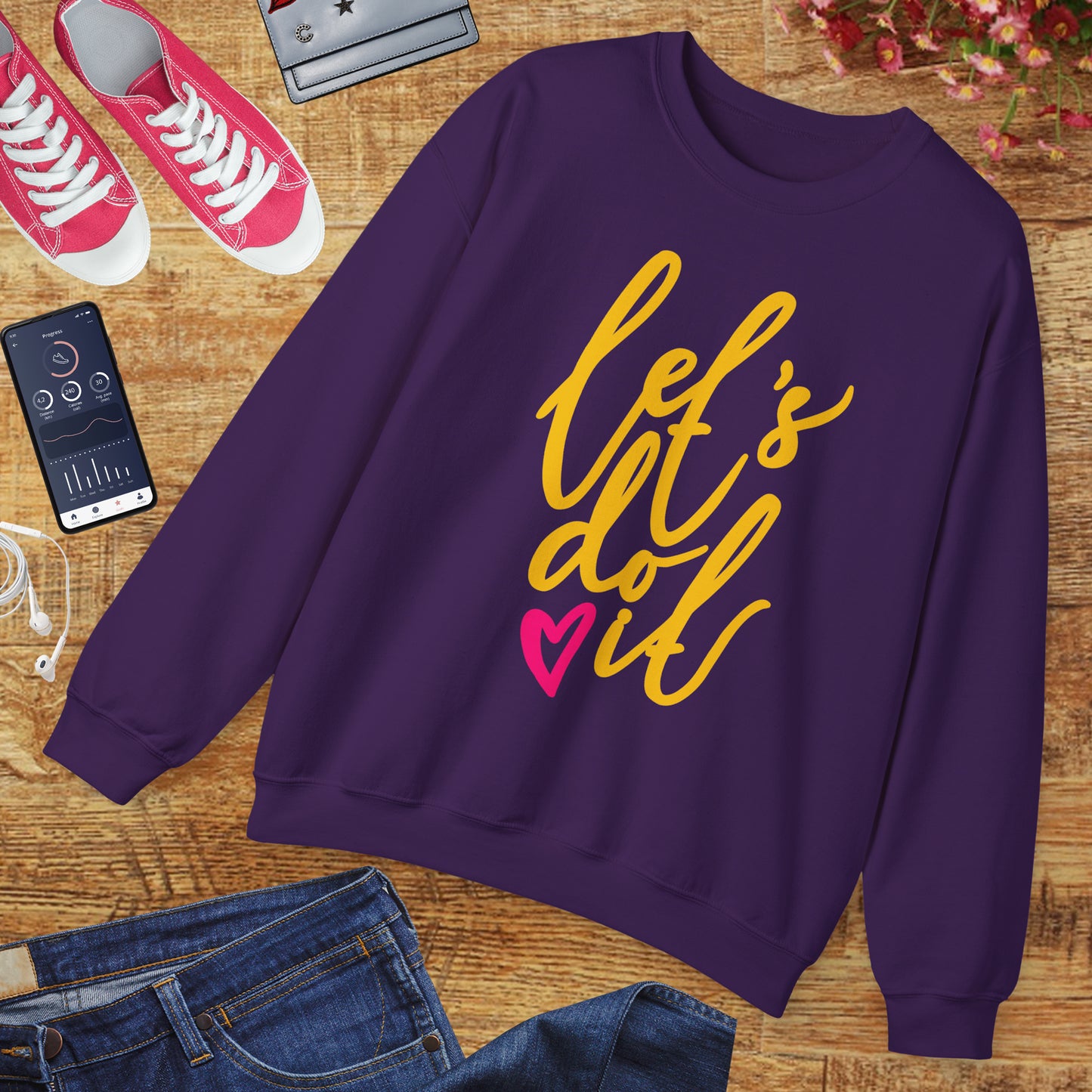 ❤️Let’s Do It - Heartfelt Motivation Crewneck Sweatshirt