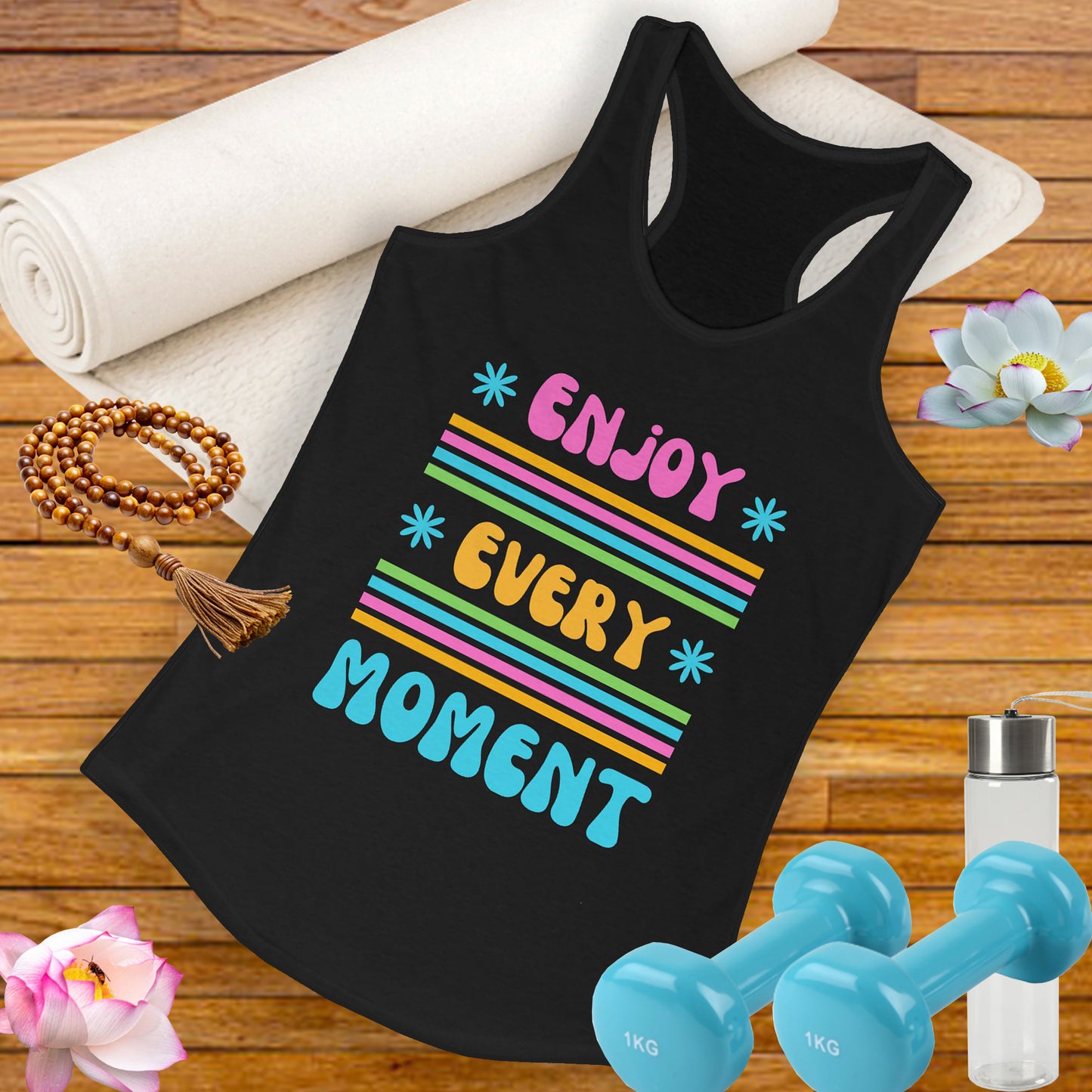 "Enjoy Every Moment" Racerback Tank – Colorful Positivity for Everyday Joy