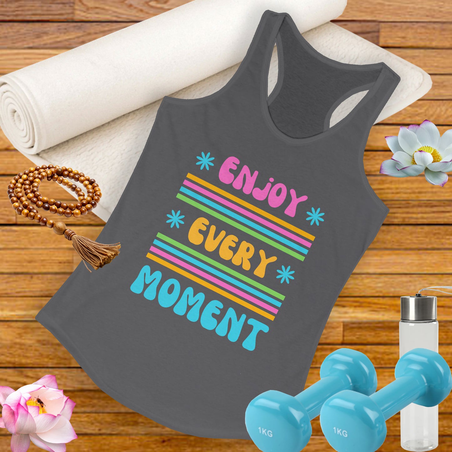 "Enjoy Every Moment" Racerback Tank – Colorful Positivity for Everyday Joy
