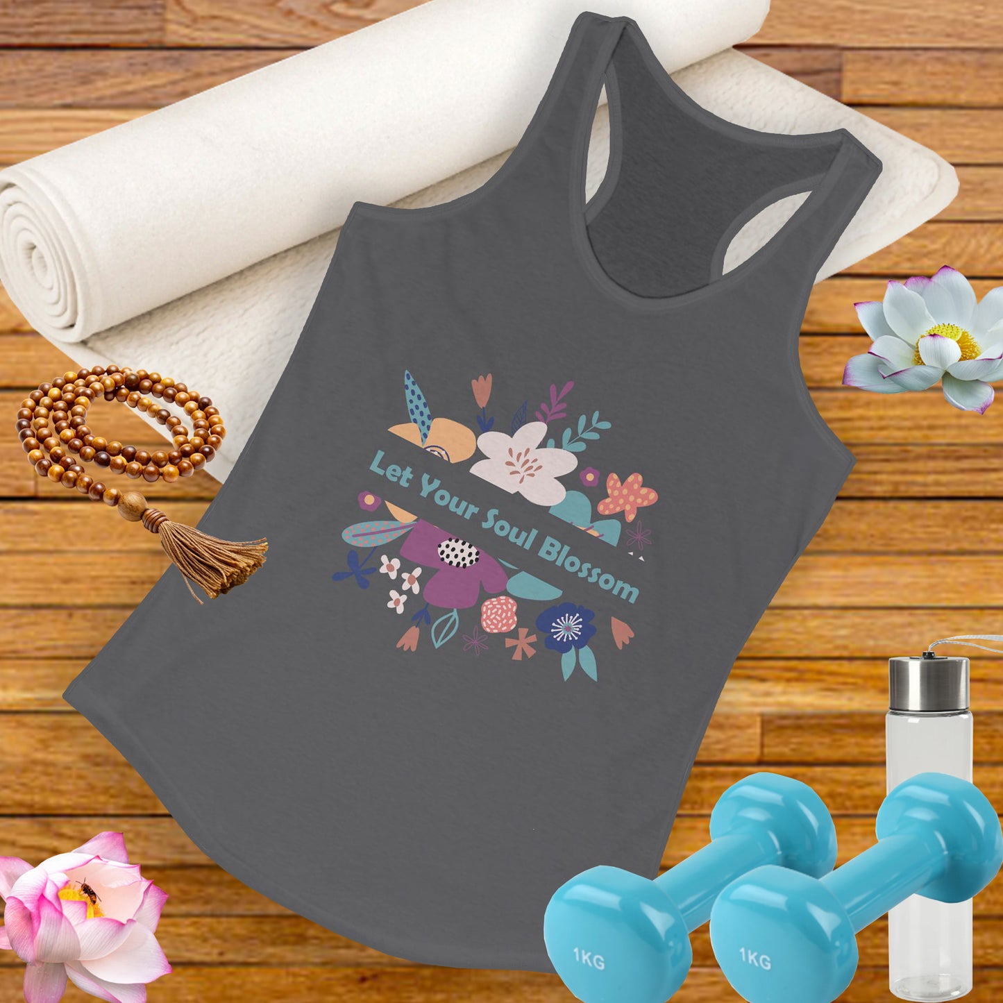 "Let Your Soul Blossom" Floral Racerback Tank Top