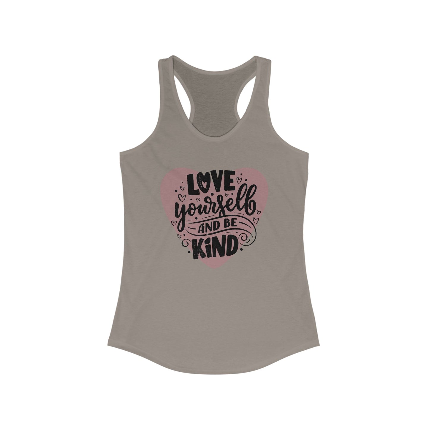 "Love Yourself & Be Kind" - Heart Affirmation Racerback Tank