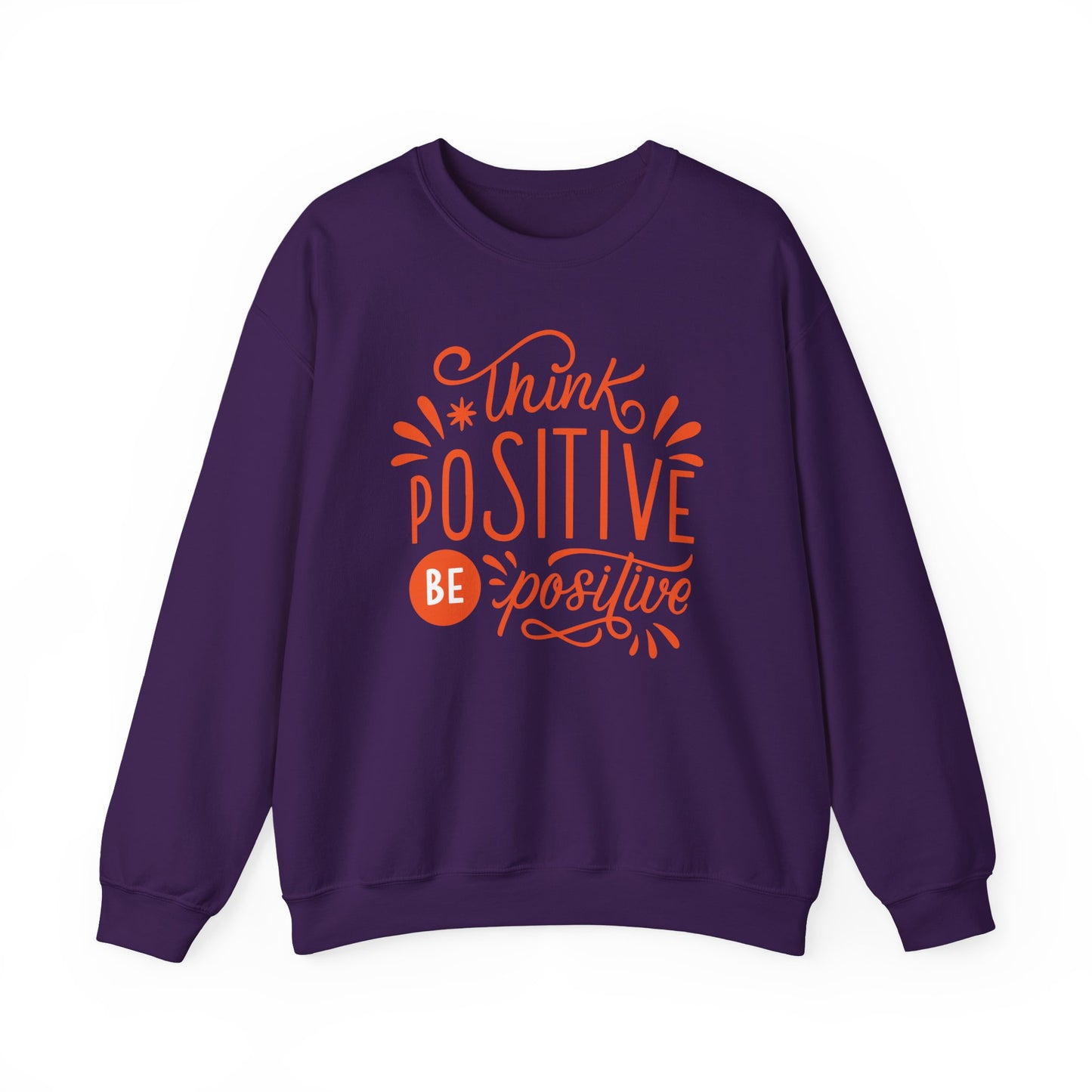 🌼Think Positive, Be Positive - Let Your Energy Bloom Crewneck Sweatshirt