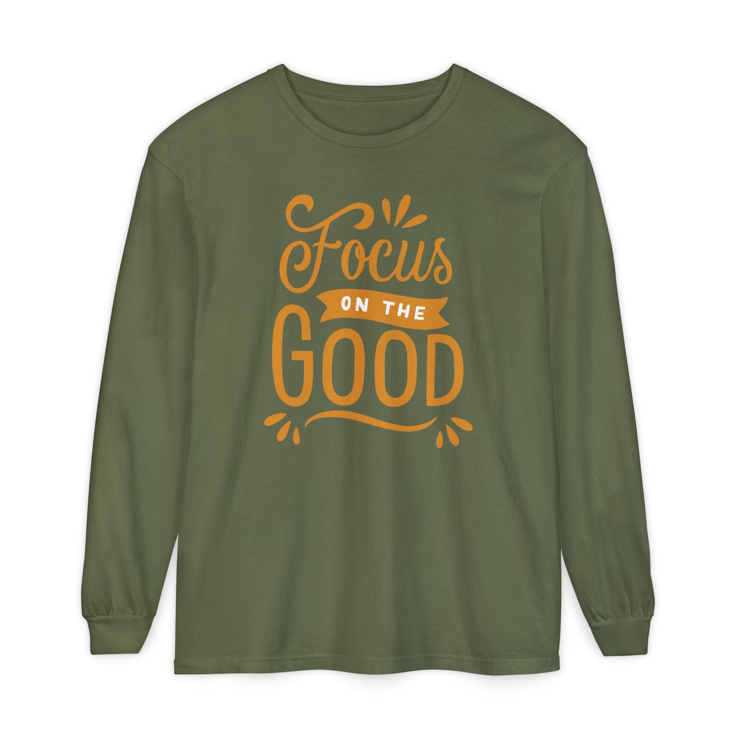 ✨Focus on the Good - Mindful Message Long Sleeve Tee