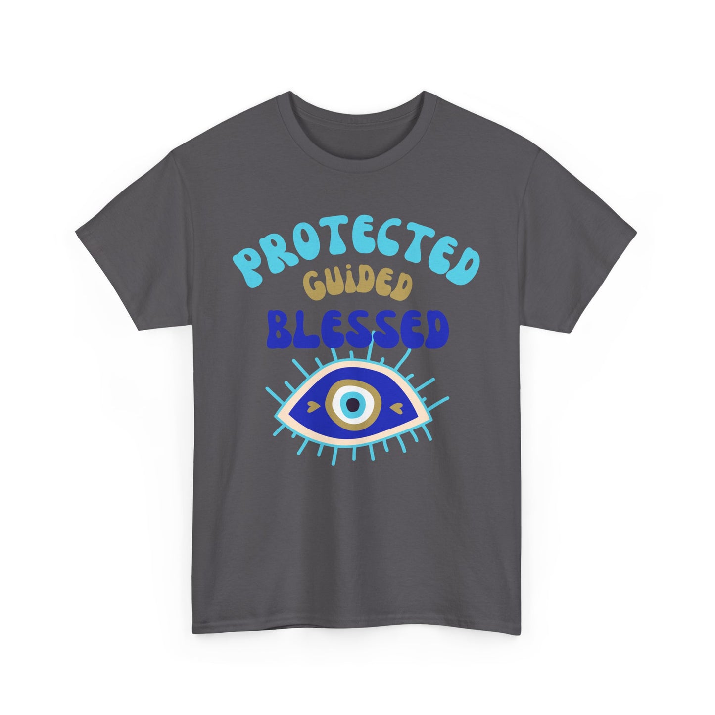 🧿Protected, Guided, Blessed Heavy Cotton Tee - A Statement of Spiritual Empowerment