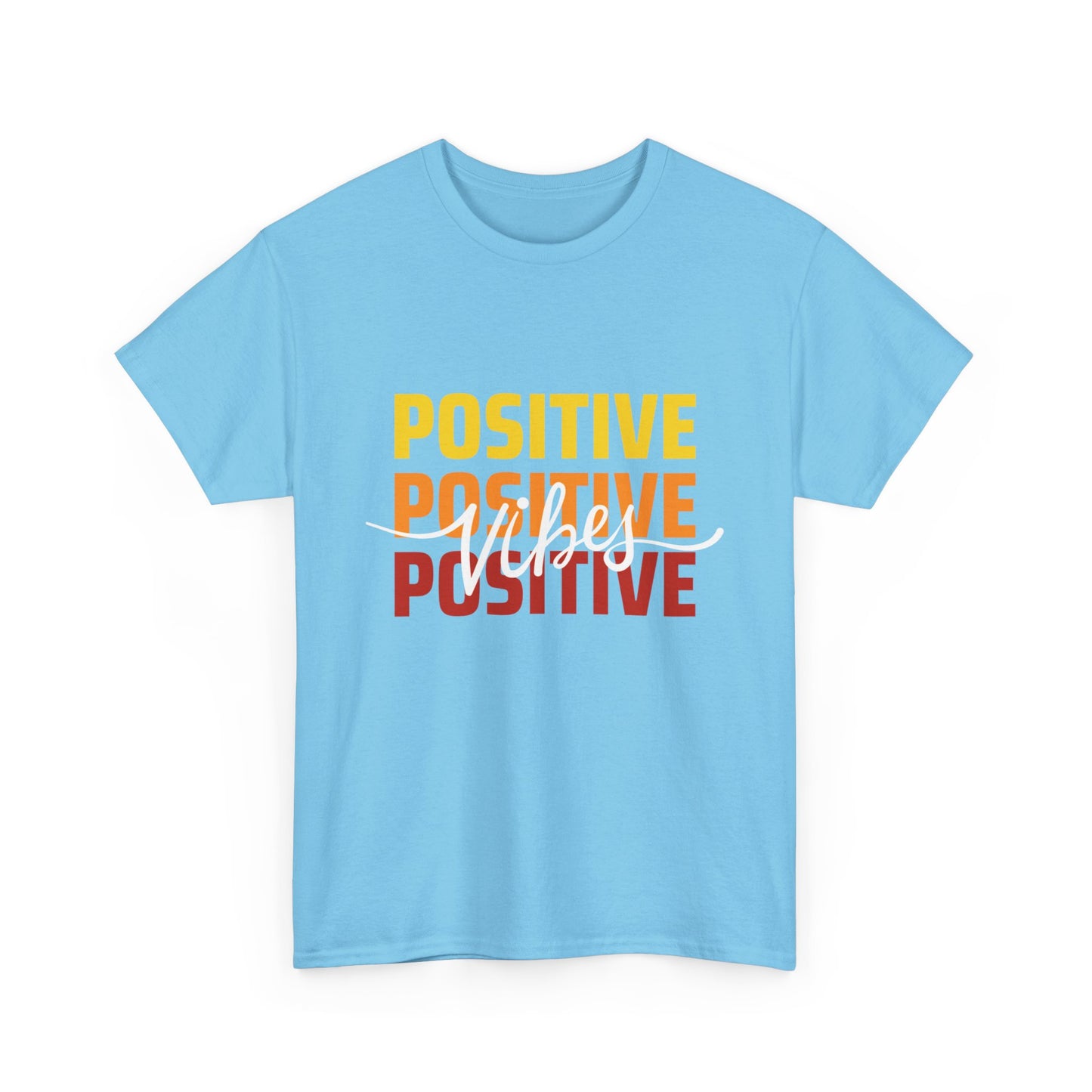 Positive Vibes - Triple Affirmation Heavy Cotton T-Shirt