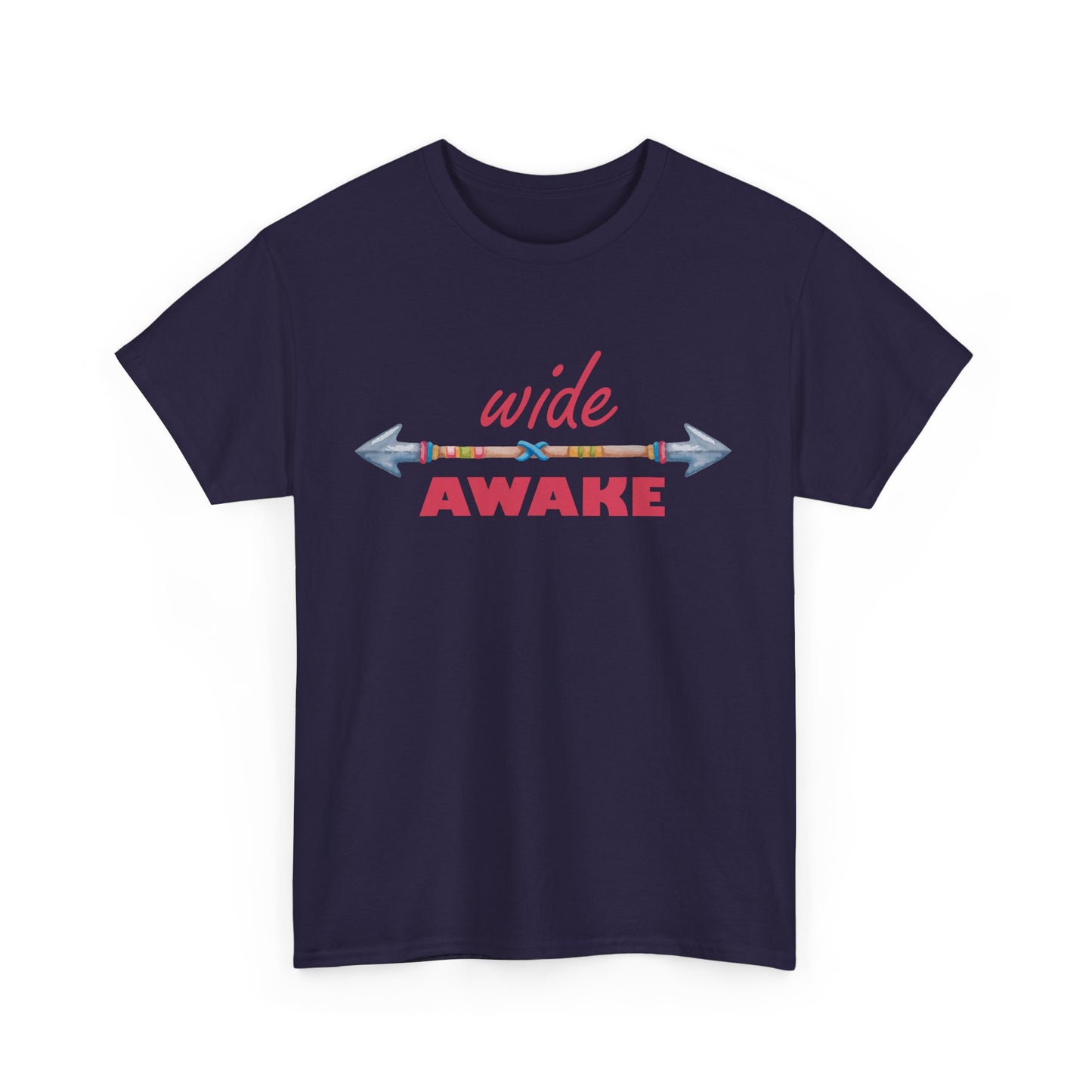 Wide Awake Heavy Cotton Tee - Aligned, Aware, Unstoppable