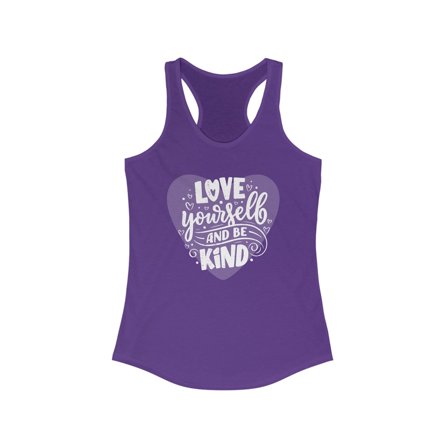 "Love Yourself & Be Kind" - Heart Affirmation Racerback Tank