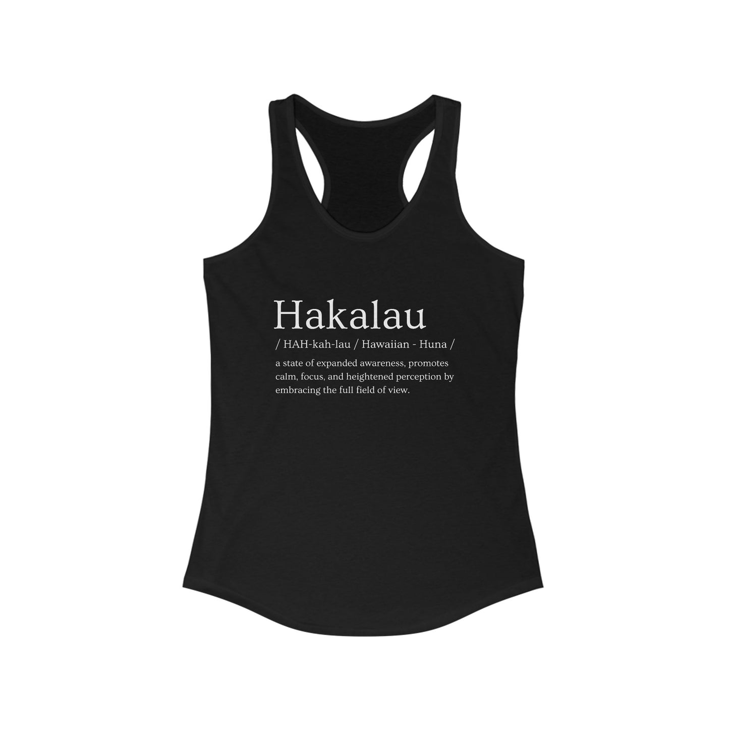 "Hakalau" Definition Racerback Tank – Mindful Focus Meets Island Vibes