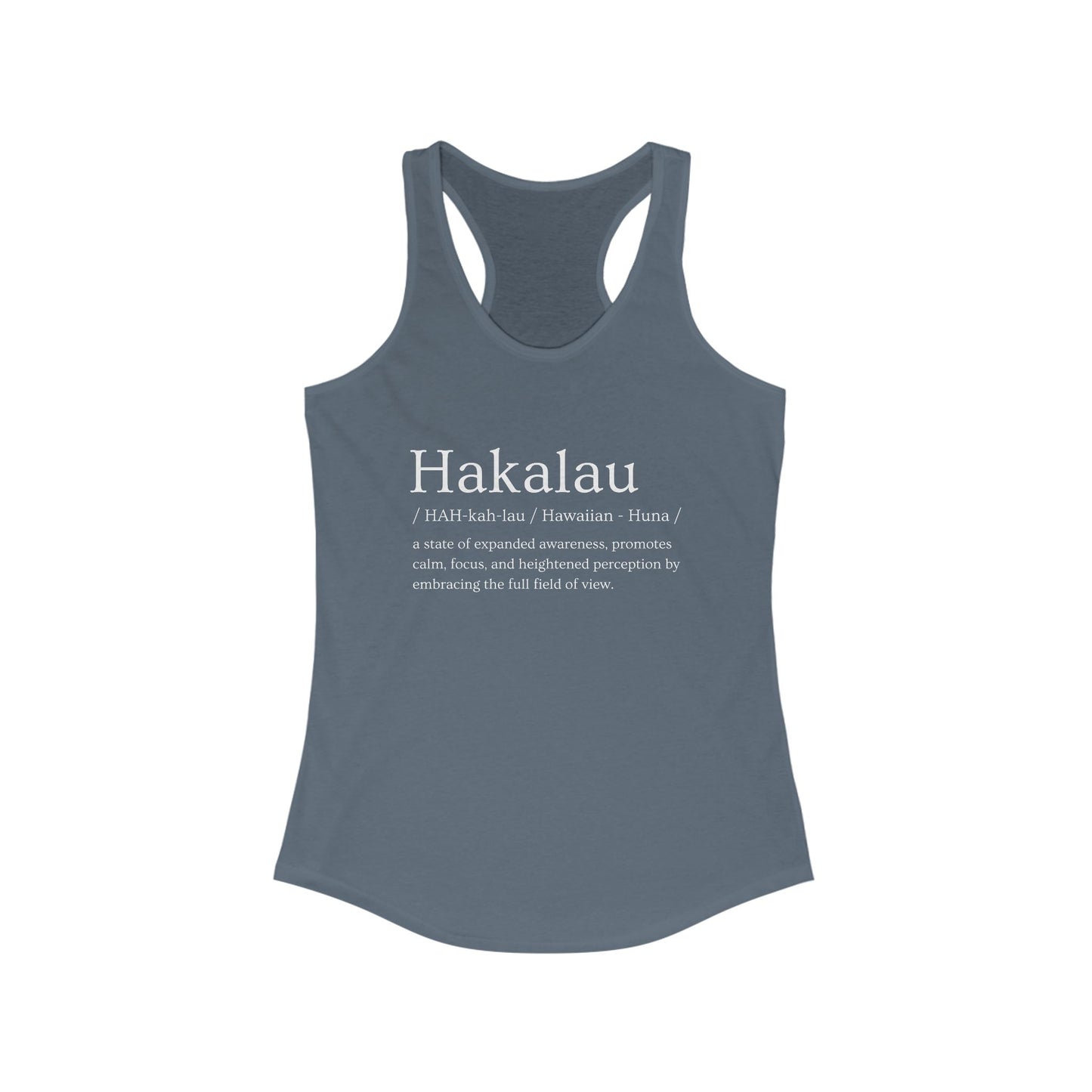 "Hakalau" Definition Racerback Tank – Mindful Focus Meets Island Vibes