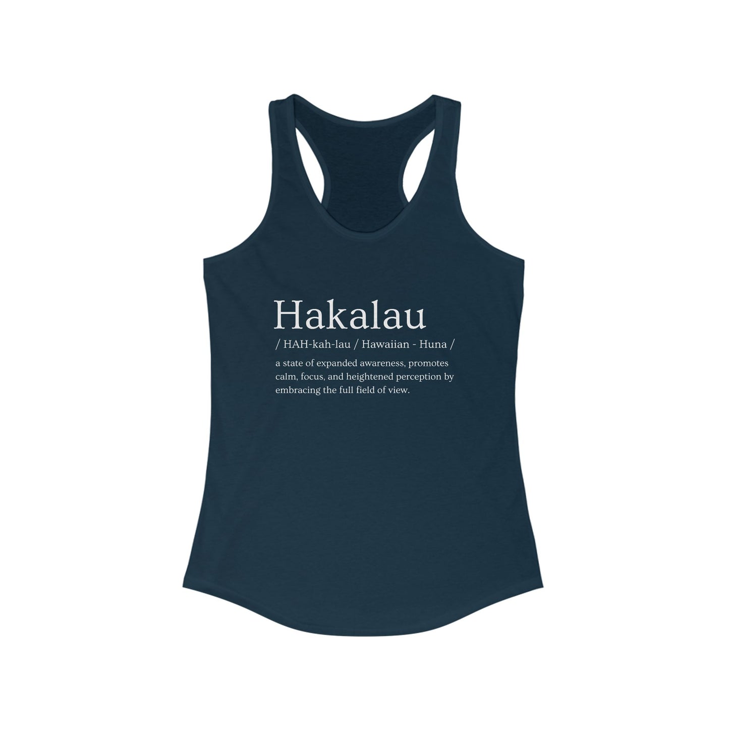 "Hakalau" Definition Racerback Tank – Mindful Focus Meets Island Vibes