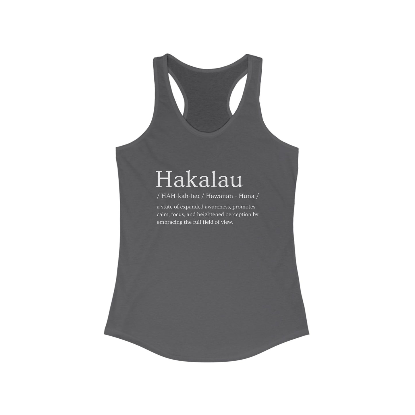 "Hakalau" Definition Racerback Tank – Mindful Focus Meets Island Vibes
