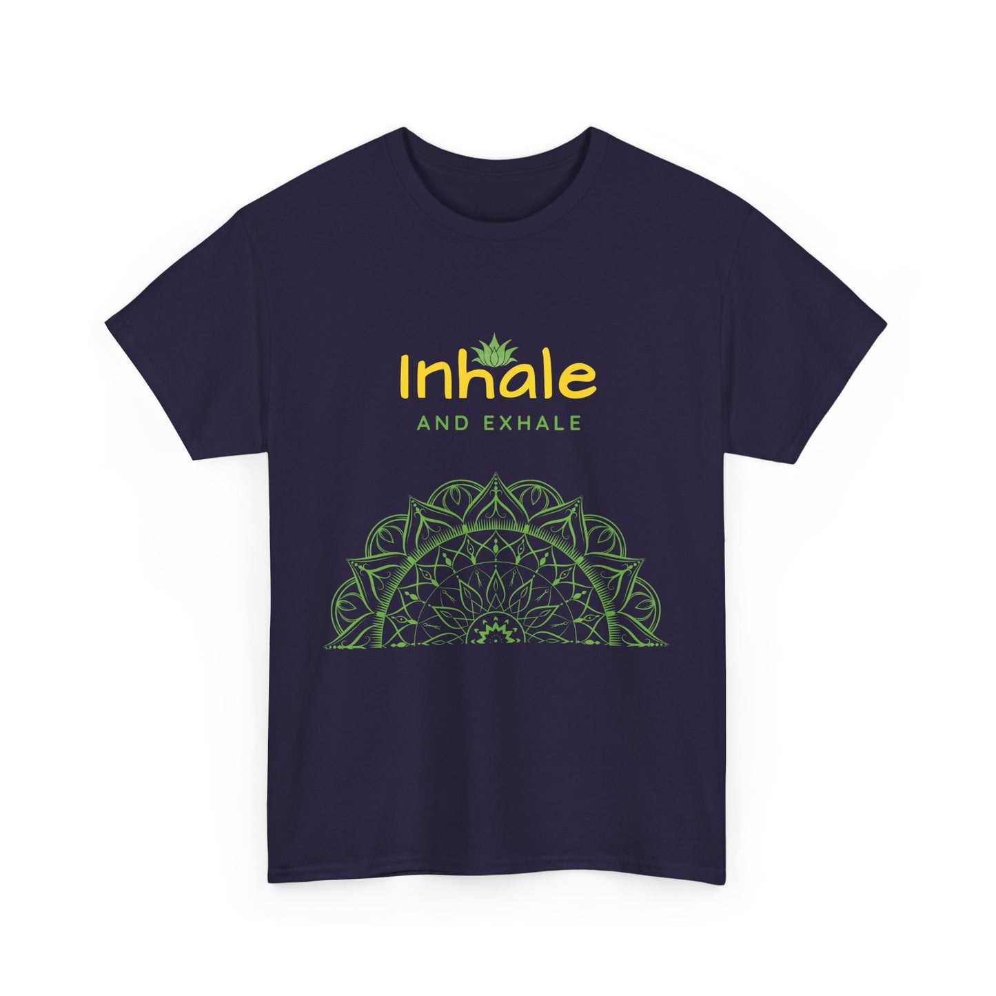 Inhale Exhale Mandala Heavy Cotton Tee - Breathe In Peace, Breathe Out Stress