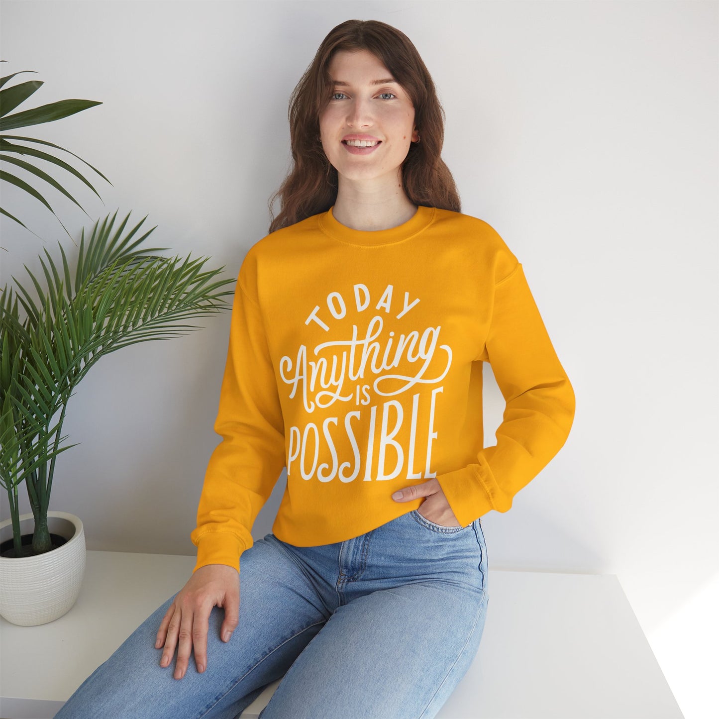 🌞Today, Anything Is Possible Crewneck Sweatshirt