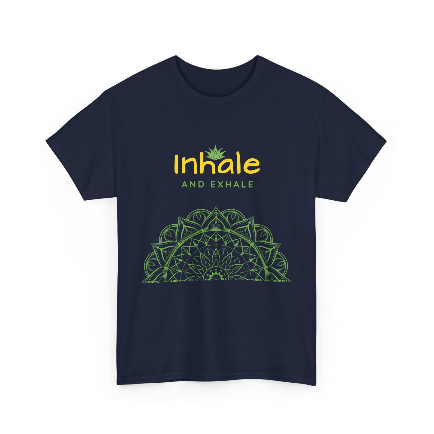 Inhale Exhale Mandala Heavy Cotton Tee - Breathe In Peace, Breathe Out Stress