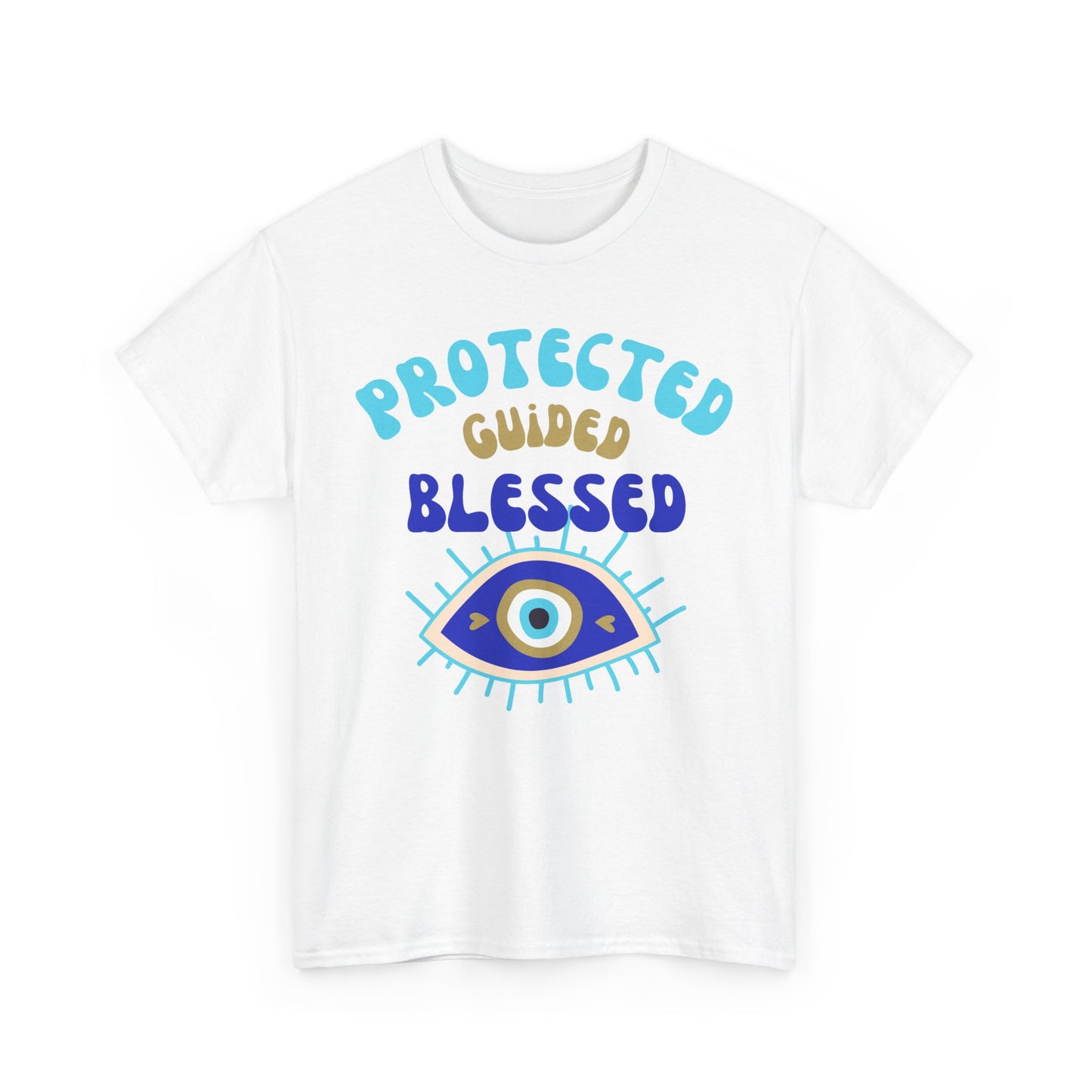 🧿Protected, Guided, Blessed Heavy Cotton Tee - A Statement of Spiritual Empowerment