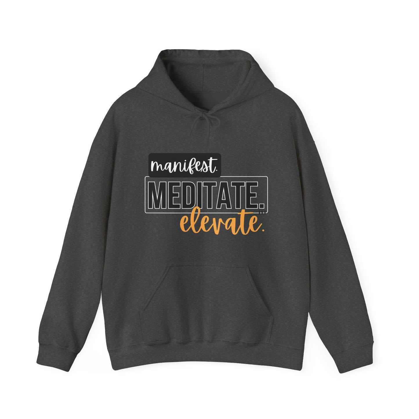 ✨Manifest. Meditate. Elevate. Hoodie – A Wearable Mantra for Mindful Living🌿