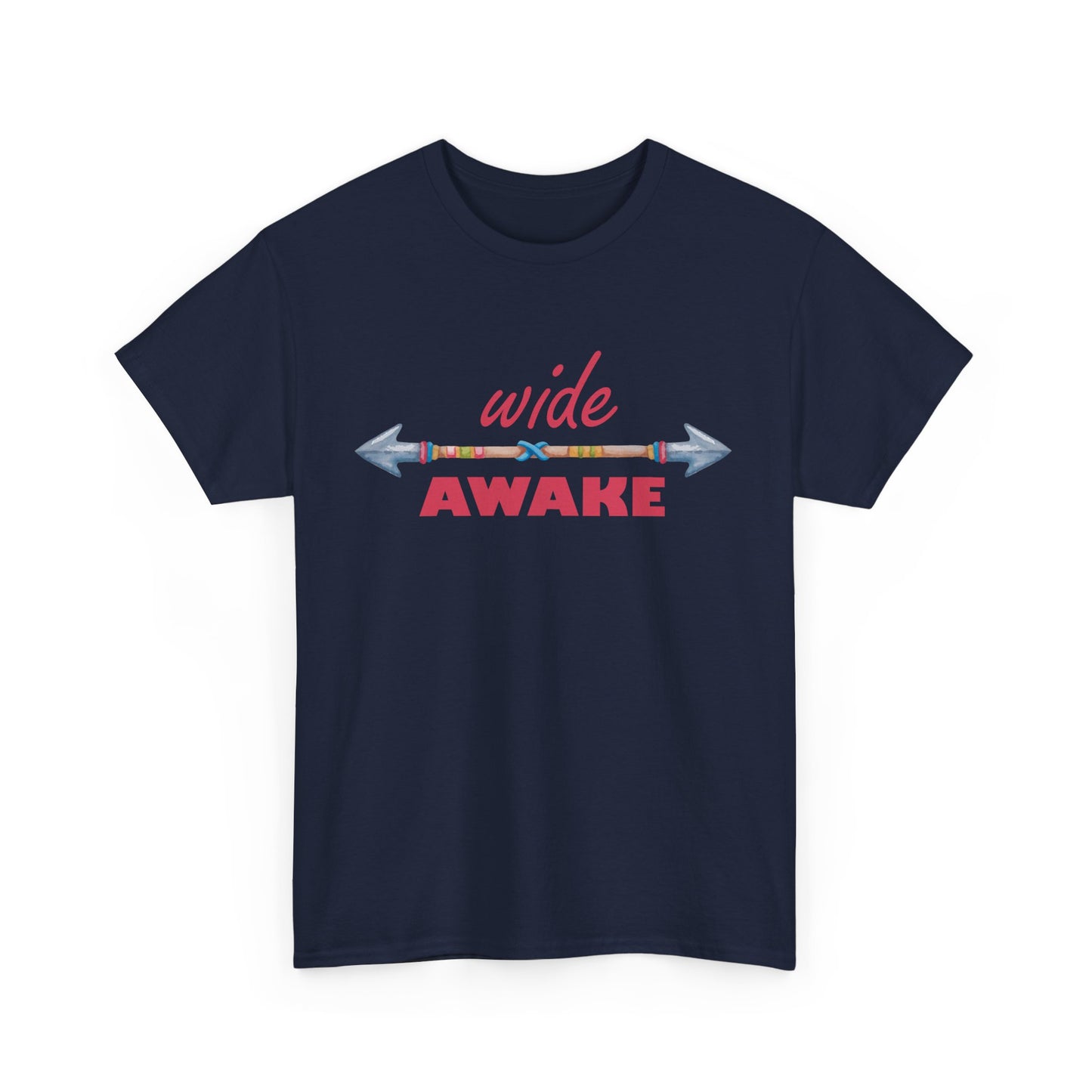 Wide Awake Heavy Cotton Tee - Aligned, Aware, Unstoppable
