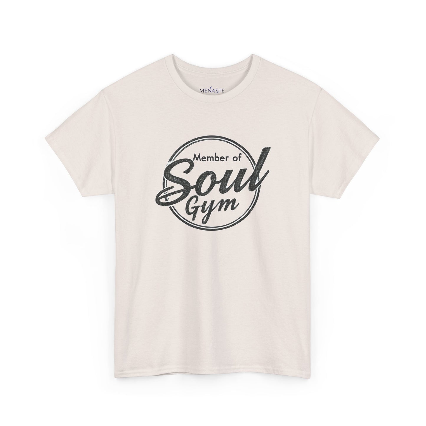 💪 Menaste "Member of the Soul Gym" — Conscious Strength Tee