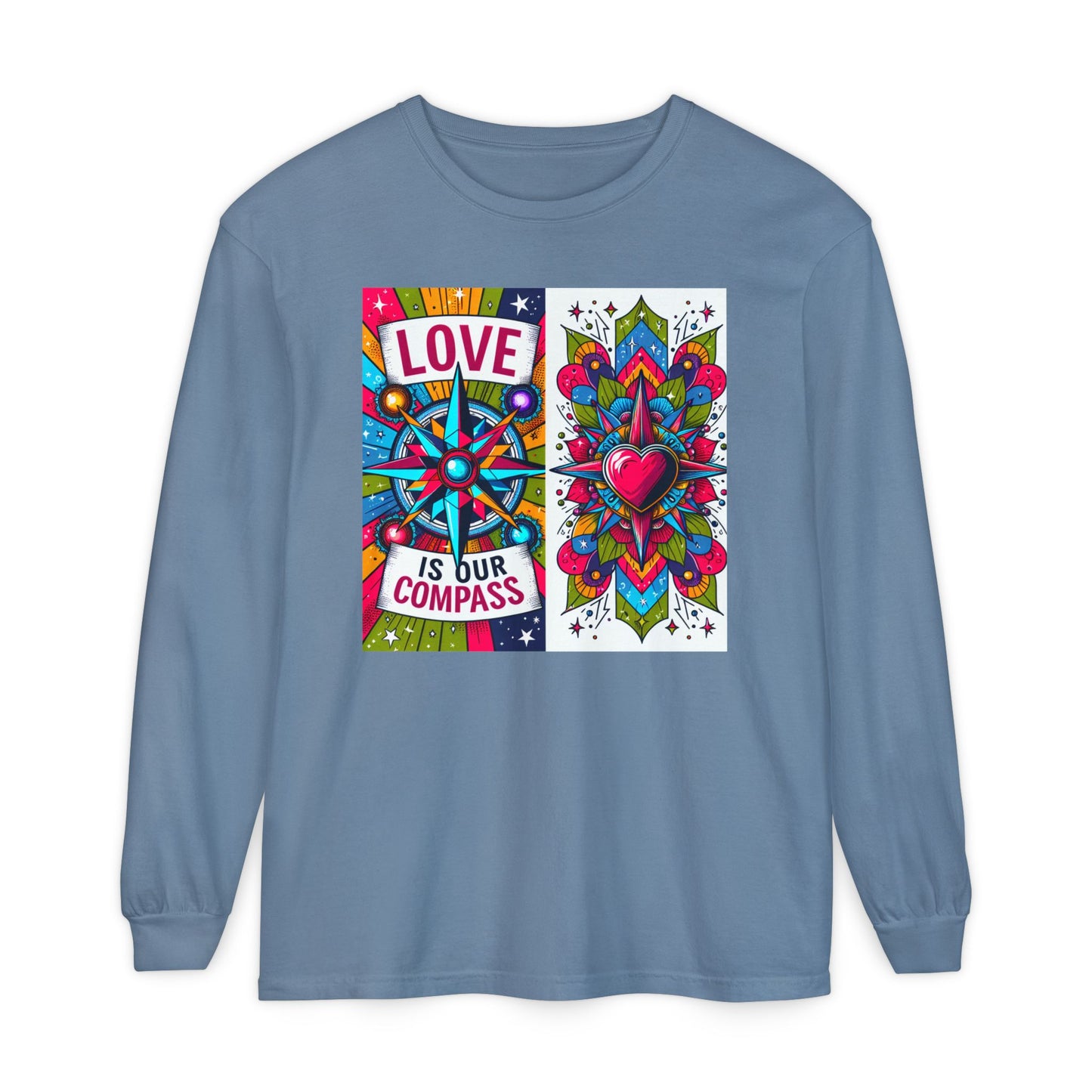 🧭Love Is Our Compass - Soul-Navigating Long Sleeve Tee