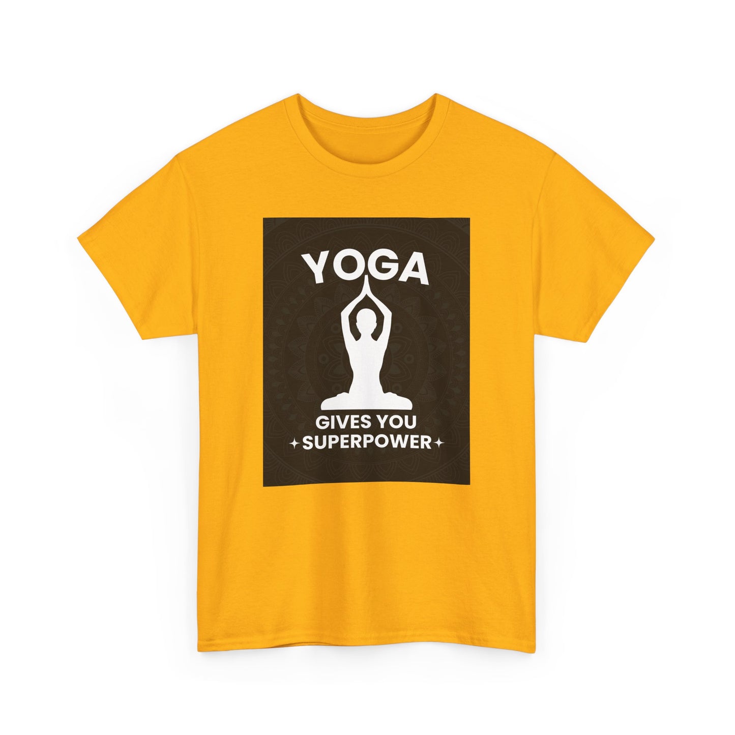 Yoga Gives You Power Heavy Cotton Tee - Strength in Stillness