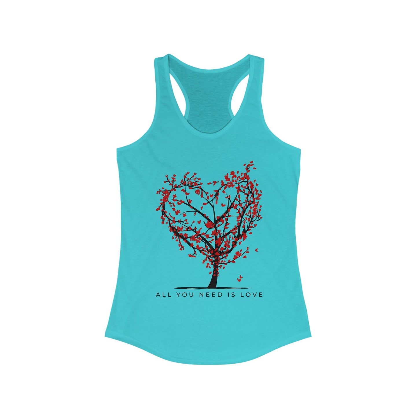 All You Need Is Love Racerback Tank  - Heart-Centered Style for Soulful Days