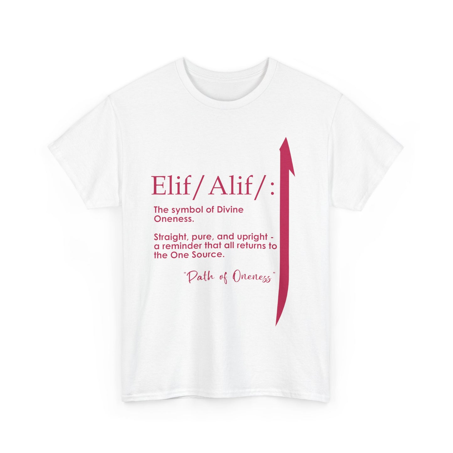 Elif/Alif - The Symbol of Divine Oneness Heavy Cotton Tee