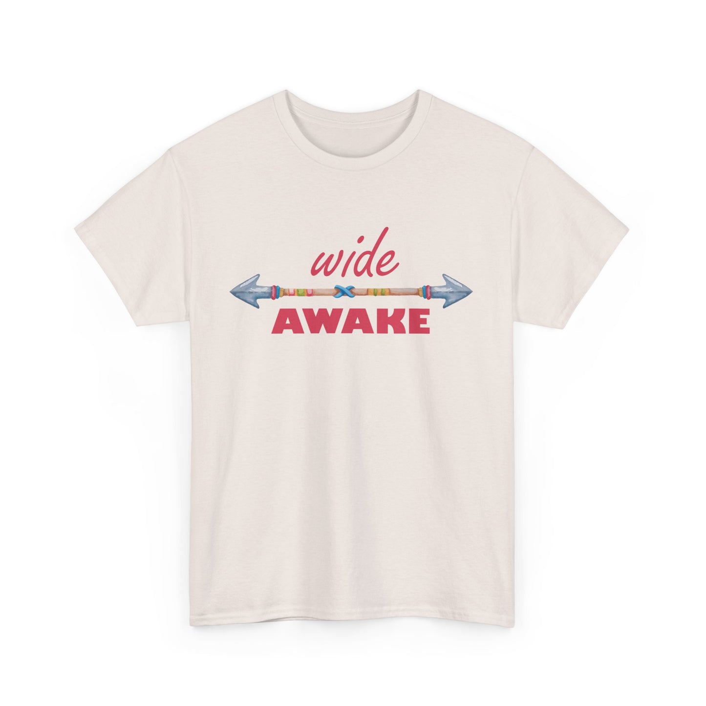 Wide Awake Heavy Cotton Tee - Aligned, Aware, Unstoppable