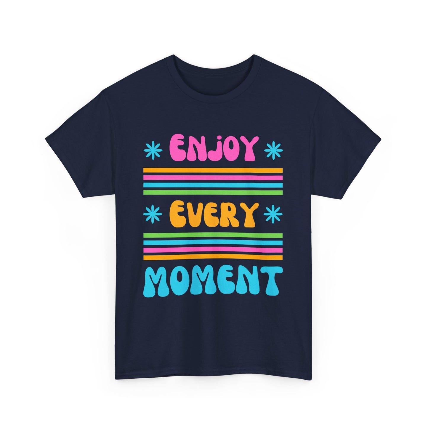 ☀️Joyflow Heavy Cotton Tee - Enjoy Every Moment - A Celebration of Now