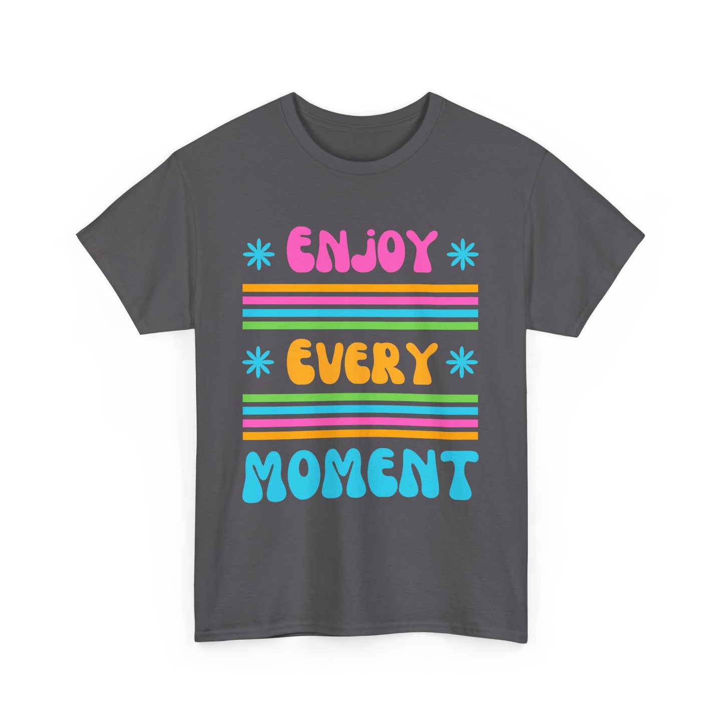 ☀️Joyflow Heavy Cotton Tee - Enjoy Every Moment - A Celebration of Now