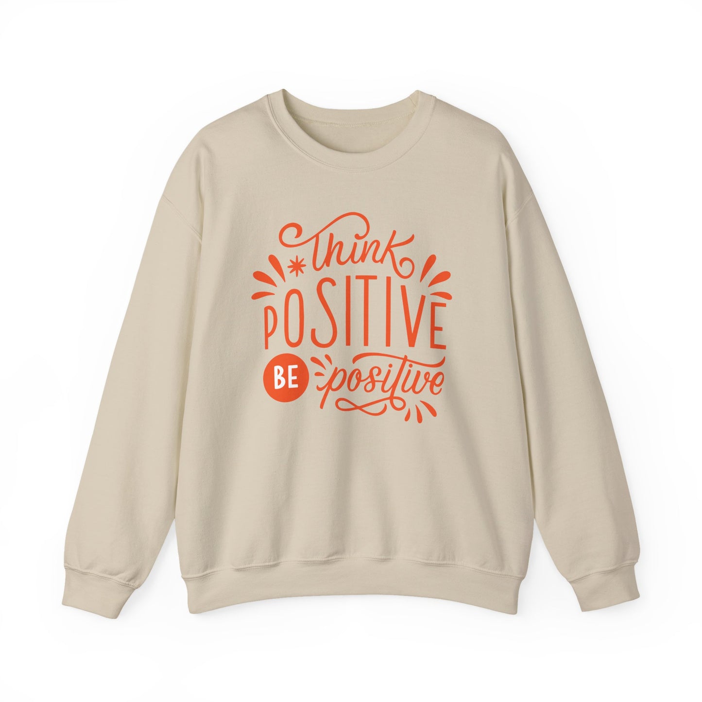 🌼Think Positive, Be Positive - Let Your Energy Bloom Crewneck Sweatshirt