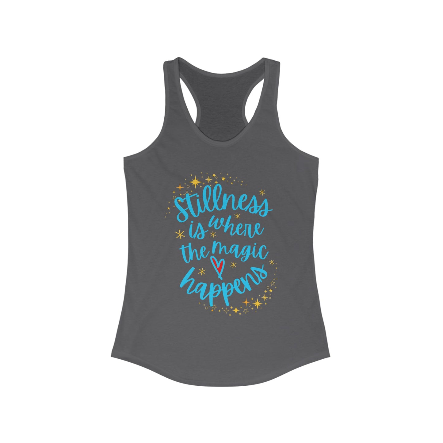 Stillness is Where the Magic Happens - Celestial Affirmation Racerback Tank