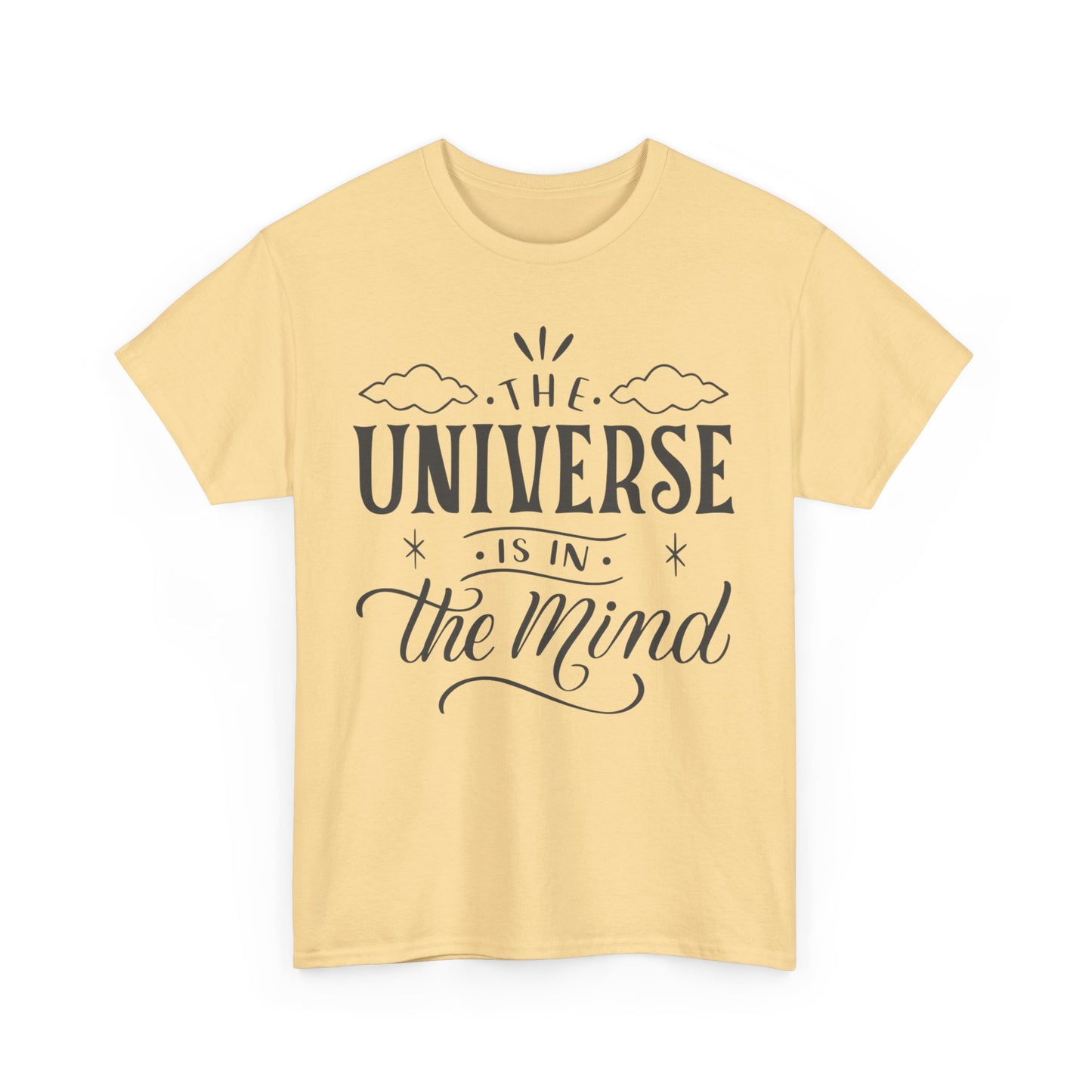 “The Universe Is in the Mind” Cosmic Quote Heavy Cotton Tee