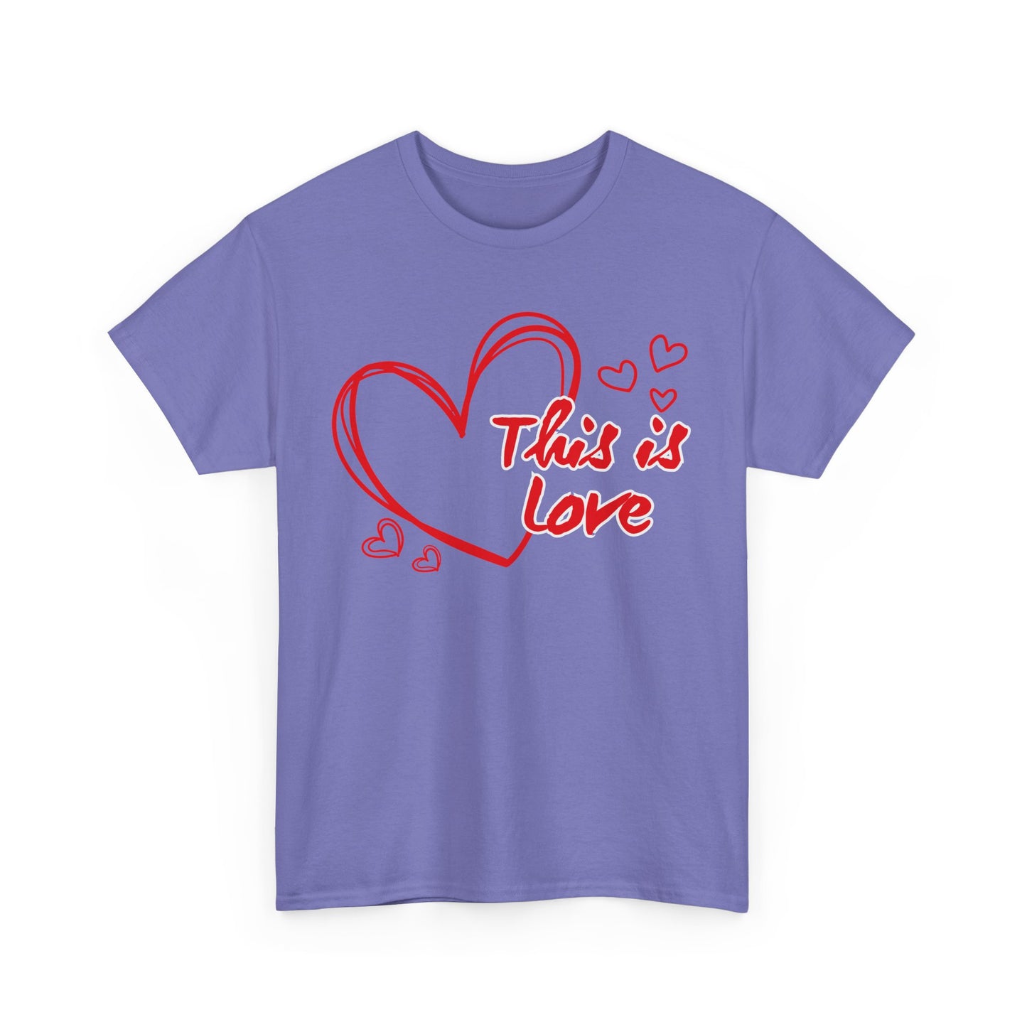 “This Is Love” Heavy Cotton Tee - A Celebration of Divine Connection
