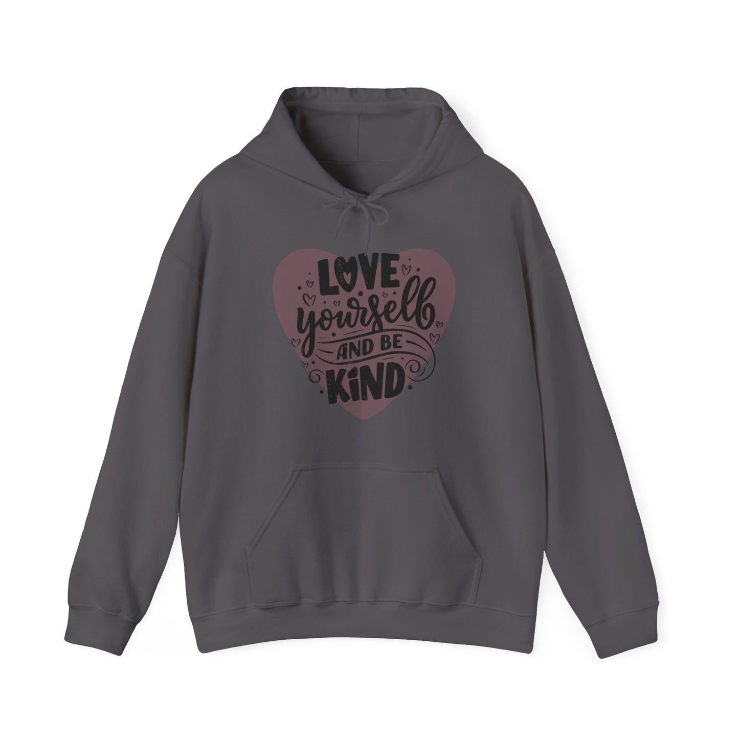 💗Love Yourself & Be Kind Hoodie — A Cozy Reminder of Compassion 🌸🕊️✨🌿