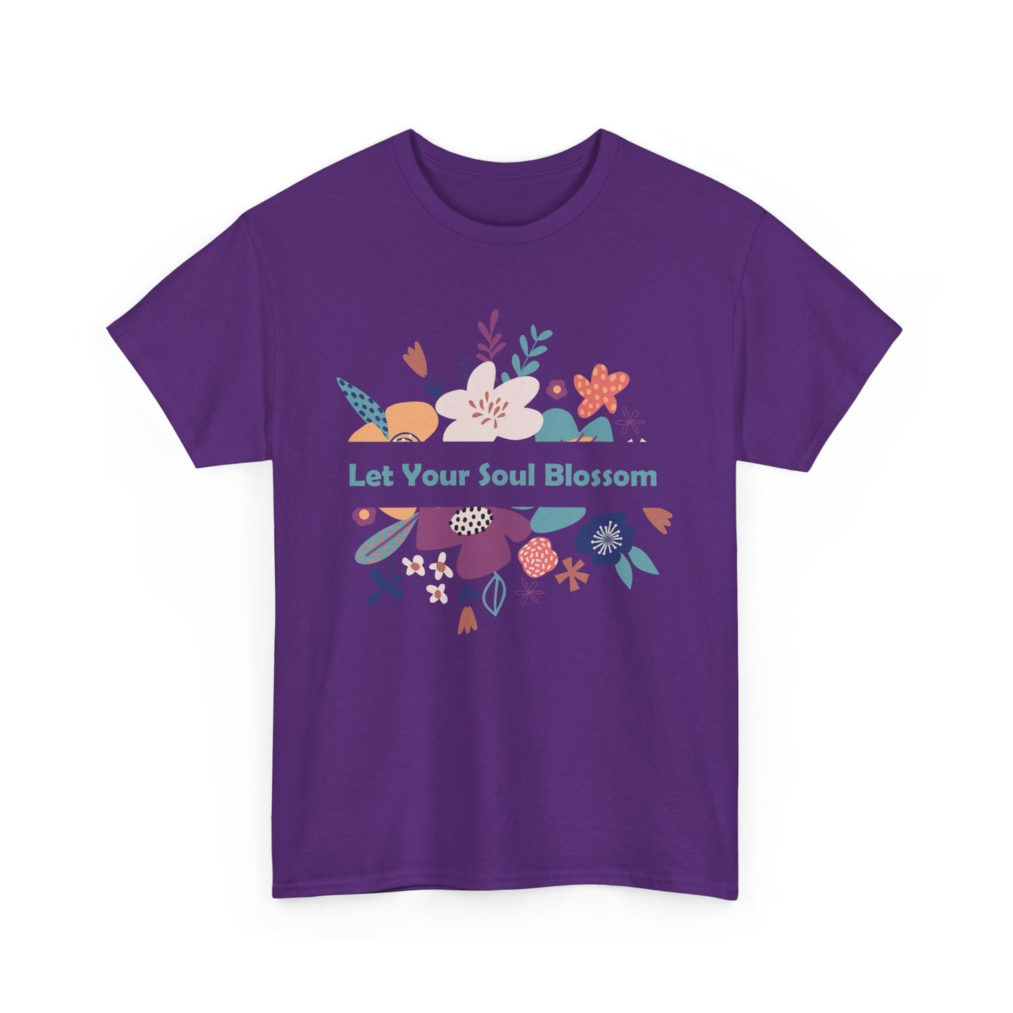 Let Your Soul Blossom Heavy Cotton Tee - Bloom Beyond the Surface
