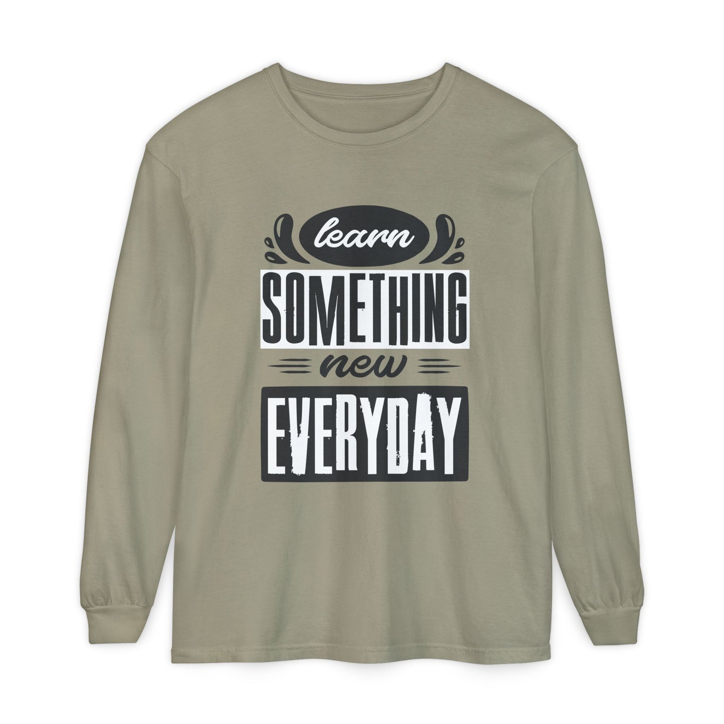 📚Learn Something New Every Day - Curiosity Long Sleeve Tee