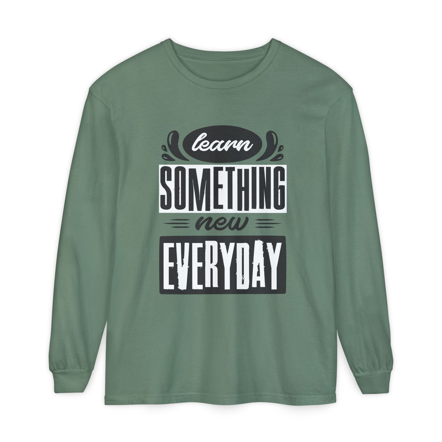 📚Learn Something New Every Day - Curiosity Long Sleeve Tee