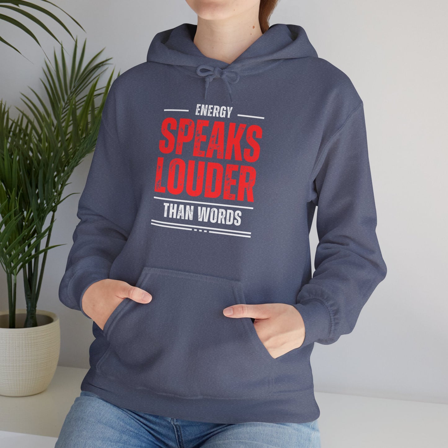 Energy Speaks Louder Than Words Hoodie – Cozy Spiritual Statement Wear✨
