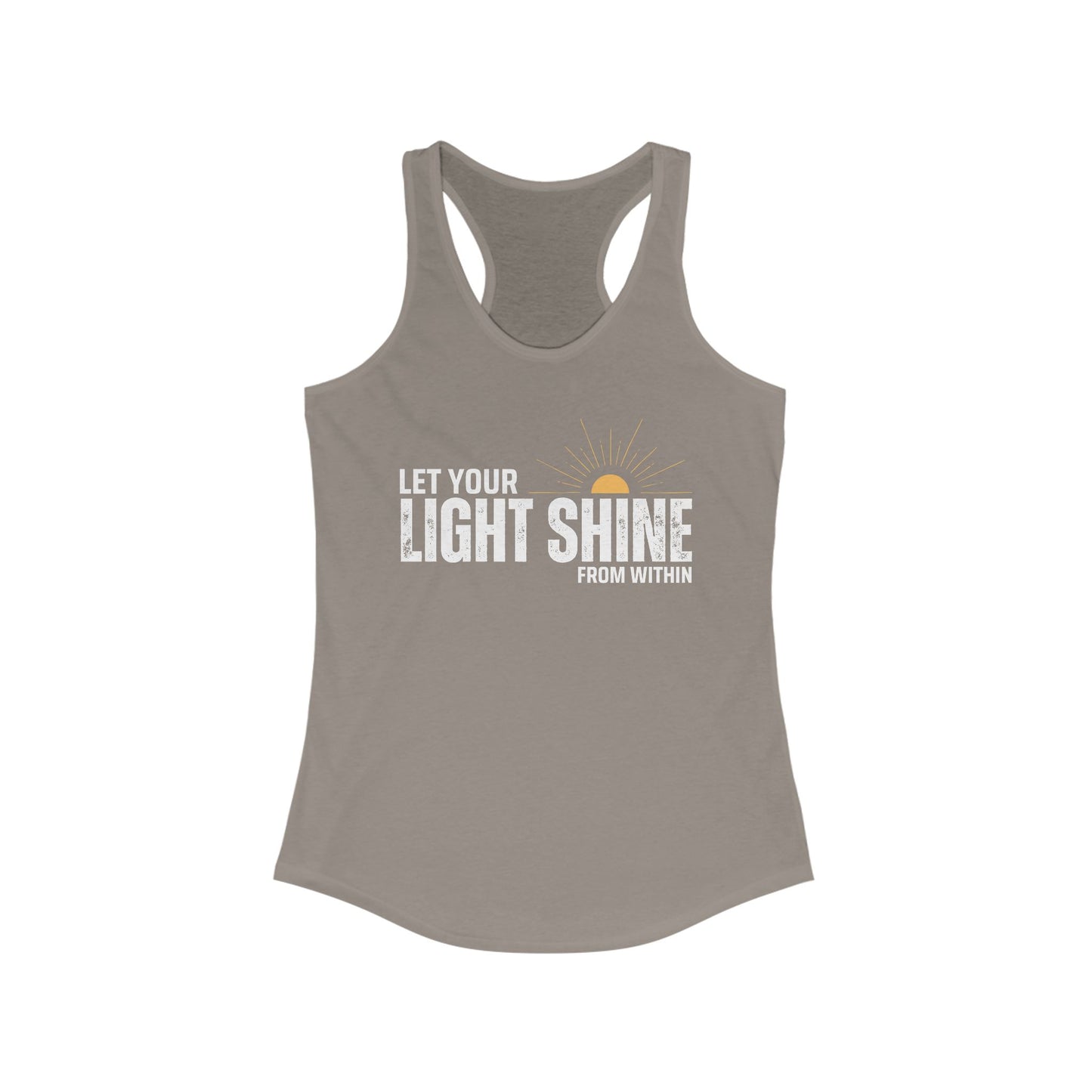 "Let Your Light Shine" - Women's Racerback Tank Top - Radiate Confidence & Inner Glow