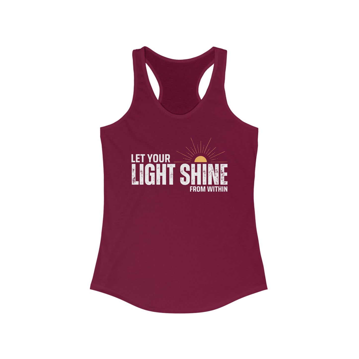 "Let Your Light Shine" - Women's Racerback Tank Top - Radiate Confidence & Inner Glow