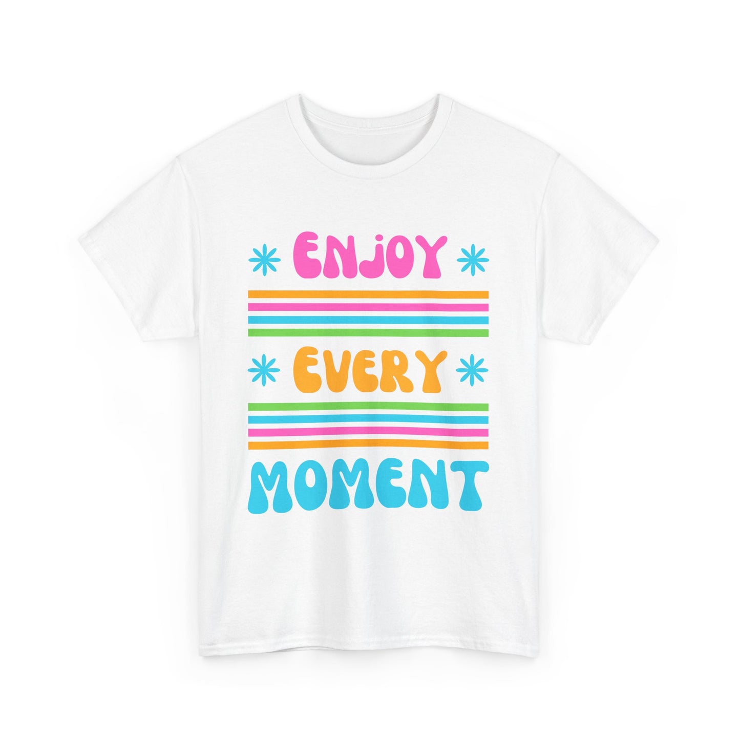 ☀️Joyflow Heavy Cotton Tee - Enjoy Every Moment - A Celebration of Now